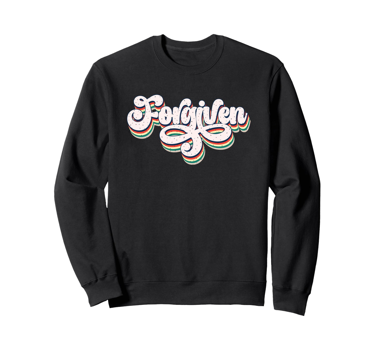 Forgiven Spiritual Typography Sweatshirt - Trendy Graphic Men Women - T-Shirt, Sweatshirt, Hoodie