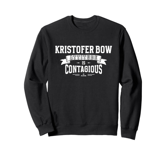 Attitude Is Contagious Kristofer Sweatshirt - Aesthetic Graphic Men Women - T-Shirt, Sweatshirt, Hoodie