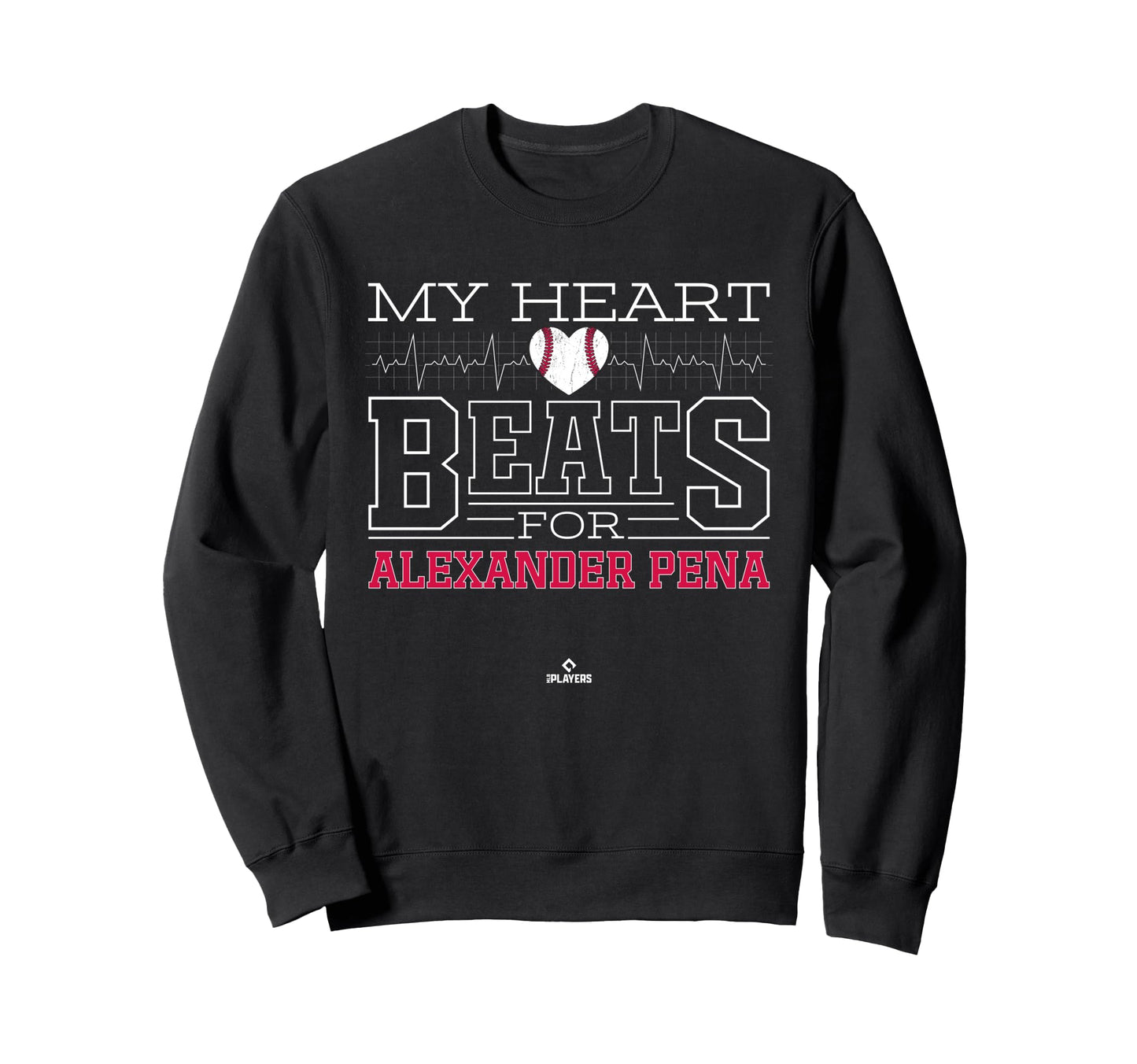 My Heart Beats Alexander Pena Sweatshirt - Novelty Apparel for Adults - T-Shirt, Sweatshirt, Hoodie
