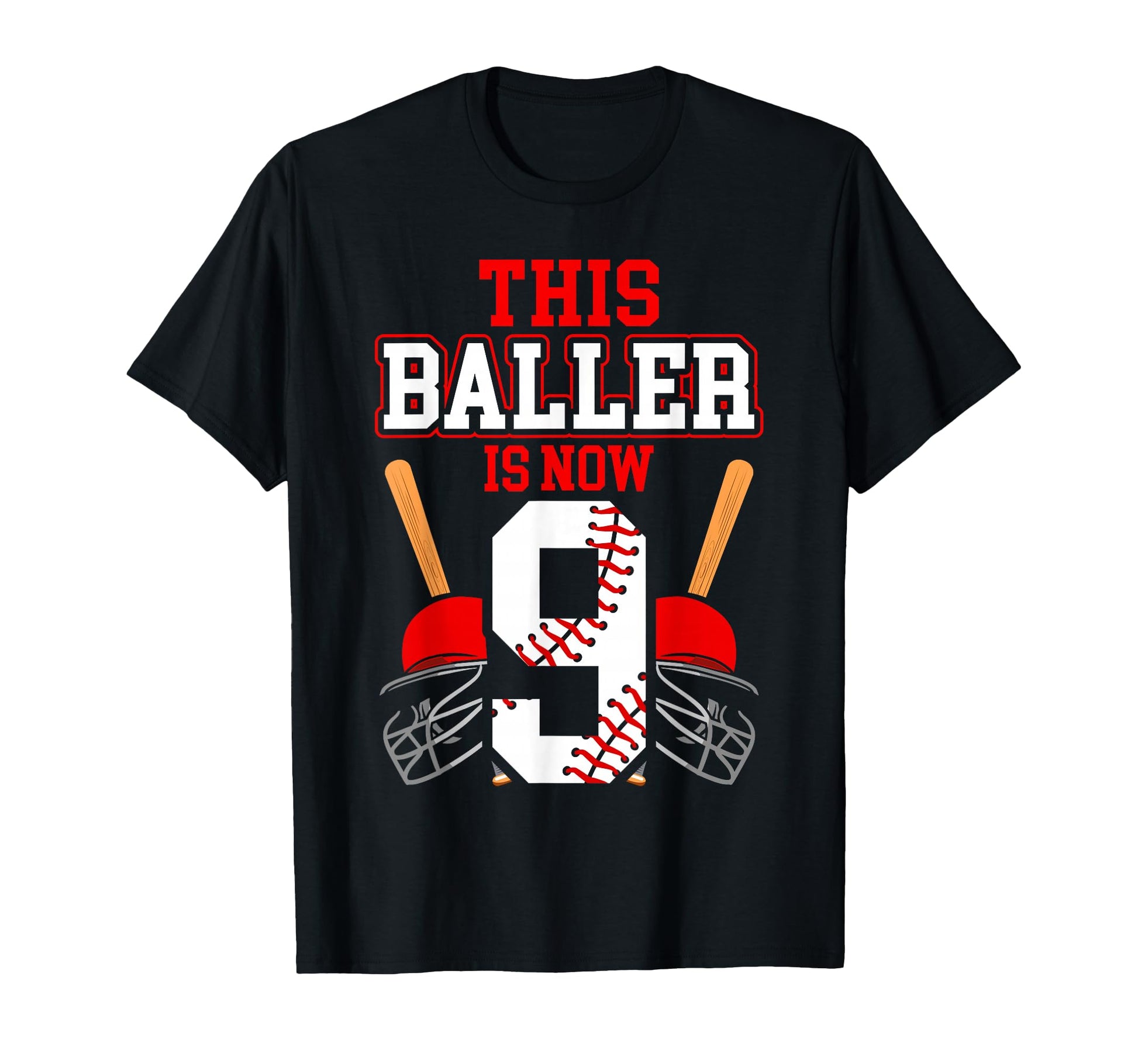 This Baller Is Now 9 Birthday Baseball T-Shirt - Novelty Apparel Unisex - T-Shirt, Sweatshirt, Hoodie