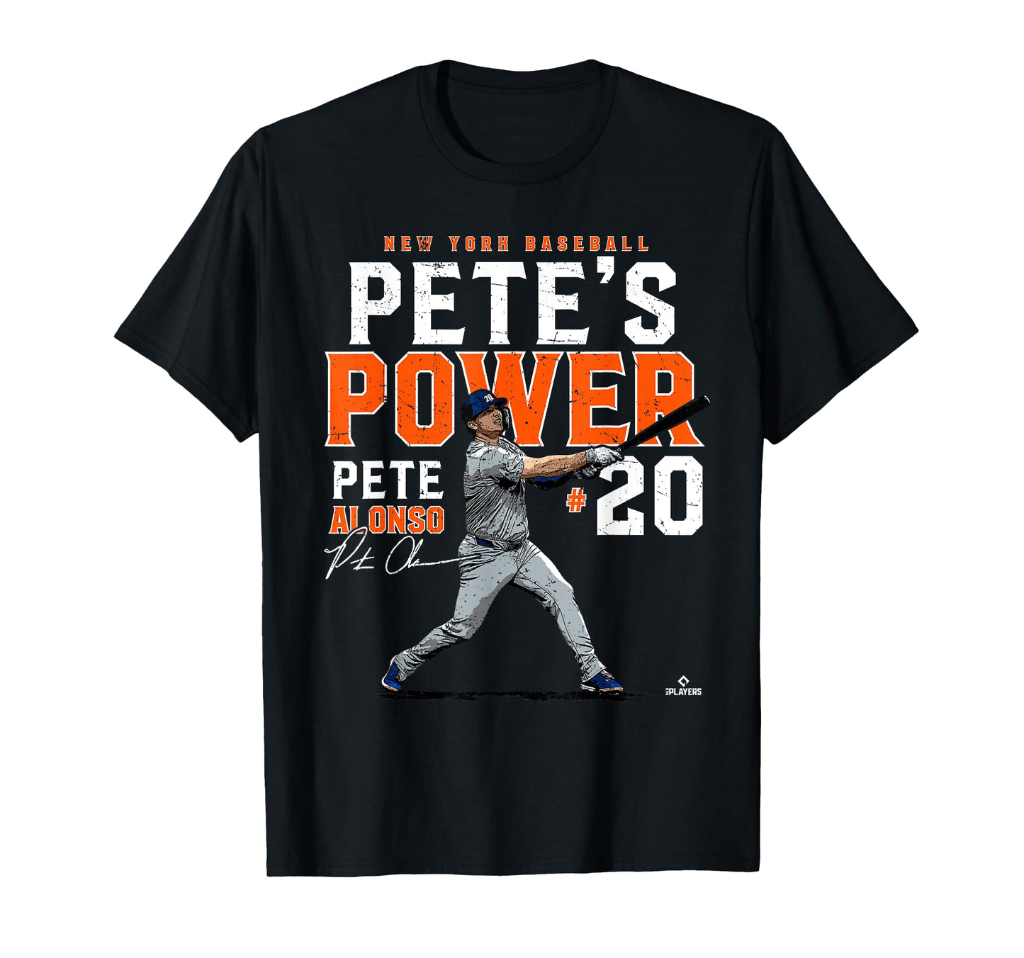 Petes Power Pete Alonso New York T-Shirt - Fun Novelty Design for Adults - T-Shirt, Sweatshirt, Hoodie