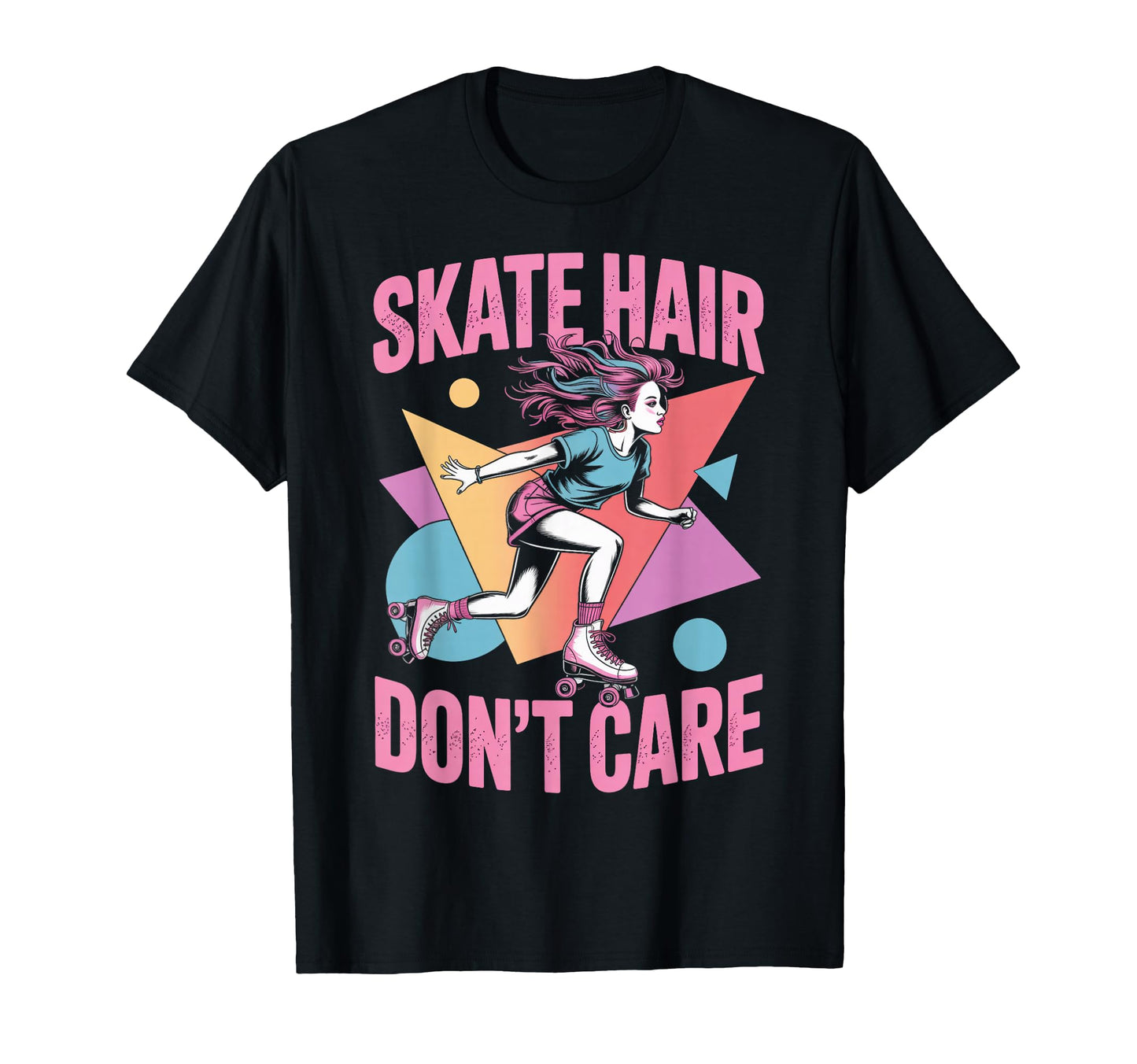 Skate Hair Roller Skate Roller T-Shirt - Custom Art Print for Adults - T-Shirt, Sweatshirt, Hoodie
