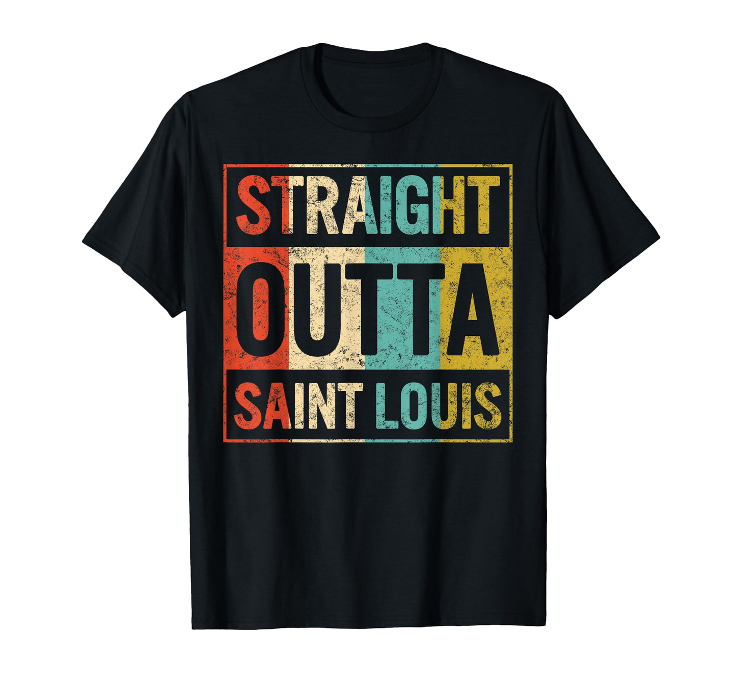 Straight Outta Saint Louis St Louis T-Shirt - Minimalist Print Unisex - T-Shirt, Sweatshirt, Hoodie