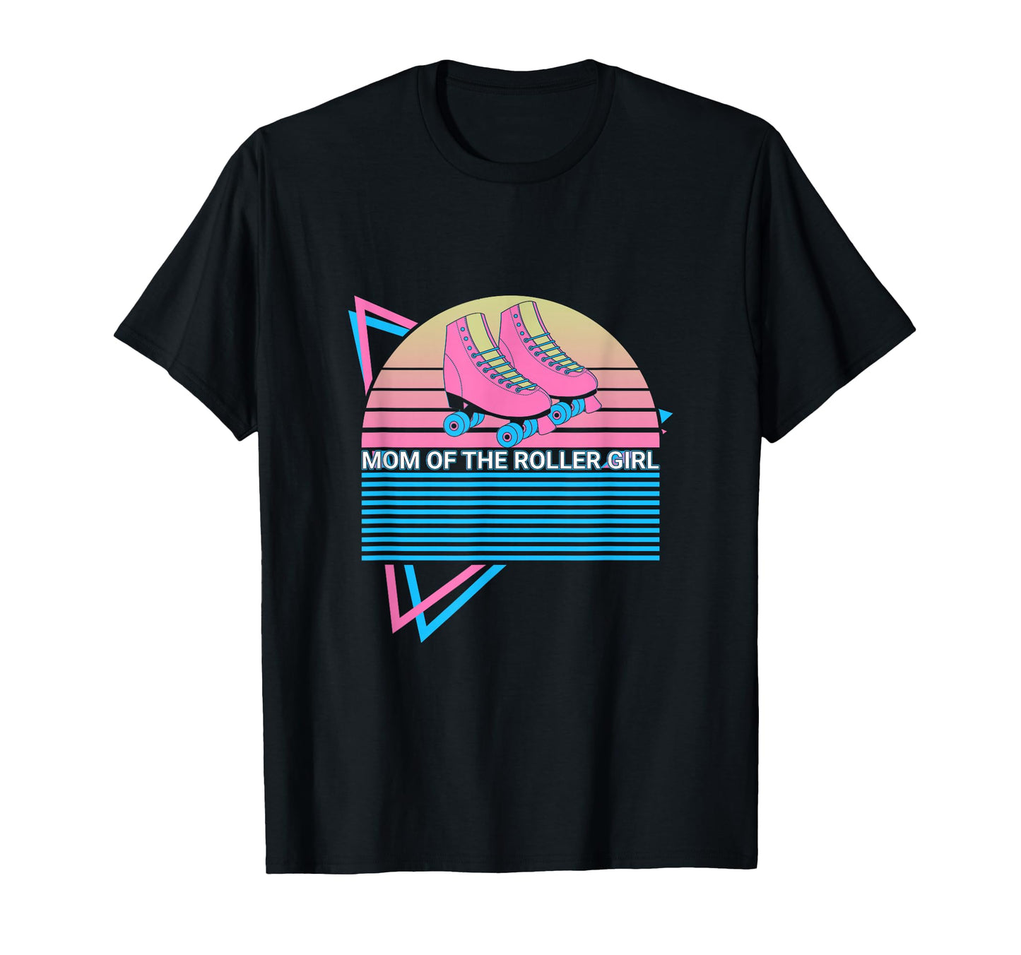 Roller Skate Roller Skating Mom Mom T-Shirt - Novelty Apparel Men Women - T-Shirt, Sweatshirt, Hoodie