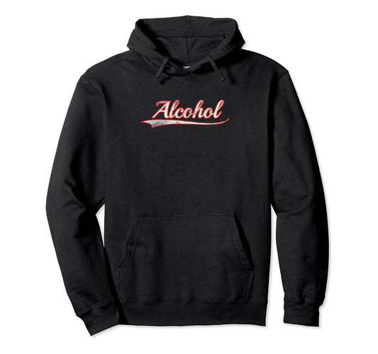 Alcohol Varsity Distressed Throwback Hoodie - Graphic Print for Adults - T-Shirt, Sweatshirt, Hoodie
