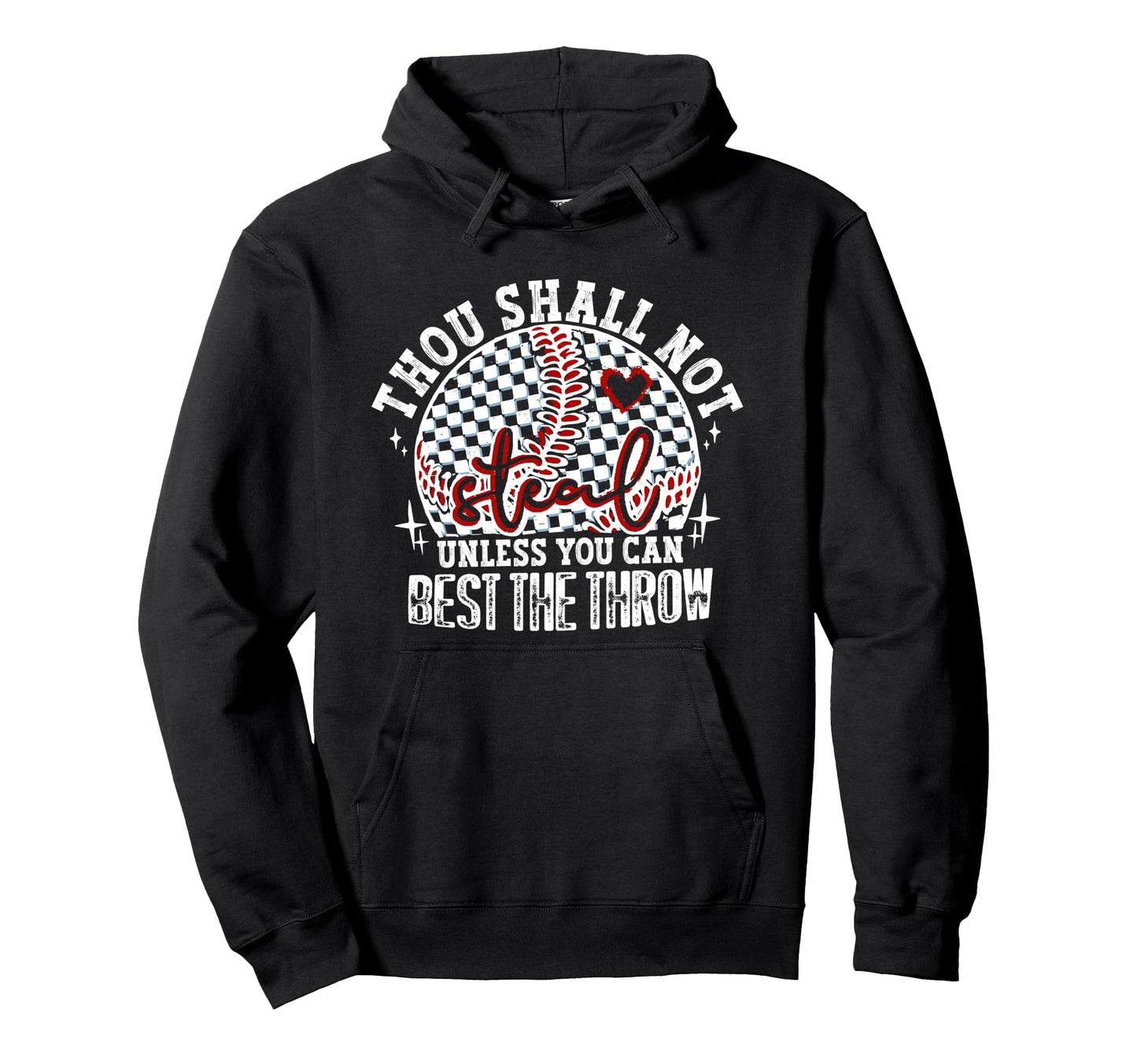 Thou Shall Not Steal Funny Baseball Hoodie - Aesthetic Graphic for Adults - T-Shirt, Sweatshirt, Hoodie