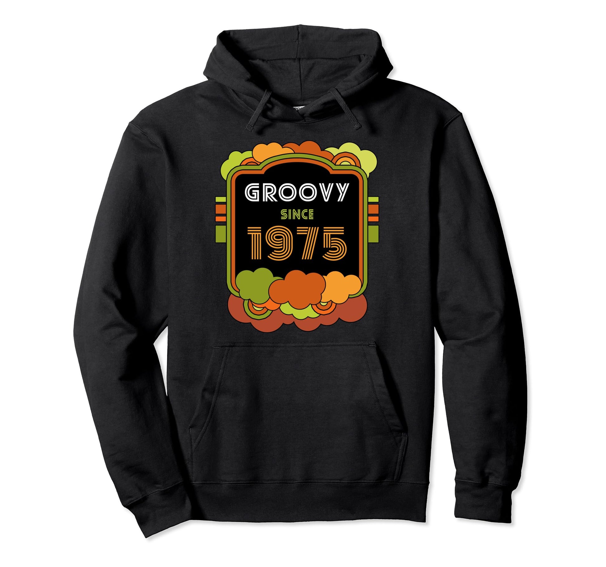 Groovy Since 1975 Funny 1960S 1970S Hoodie - Novelty Apparel Men Women - T-Shirt, Sweatshirt, Hoodie