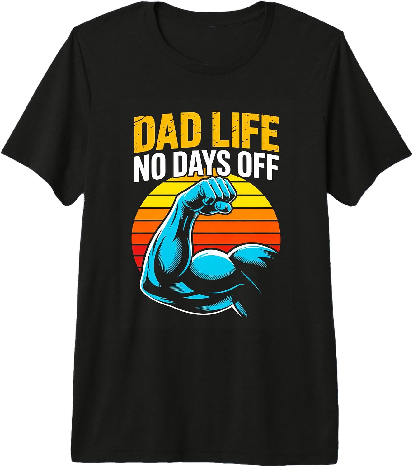 Strong Dad Life No Days Off Fitness Father - Adult & Kids T-Shirts, Sweatshirts & Hoodies apparel design preview 1