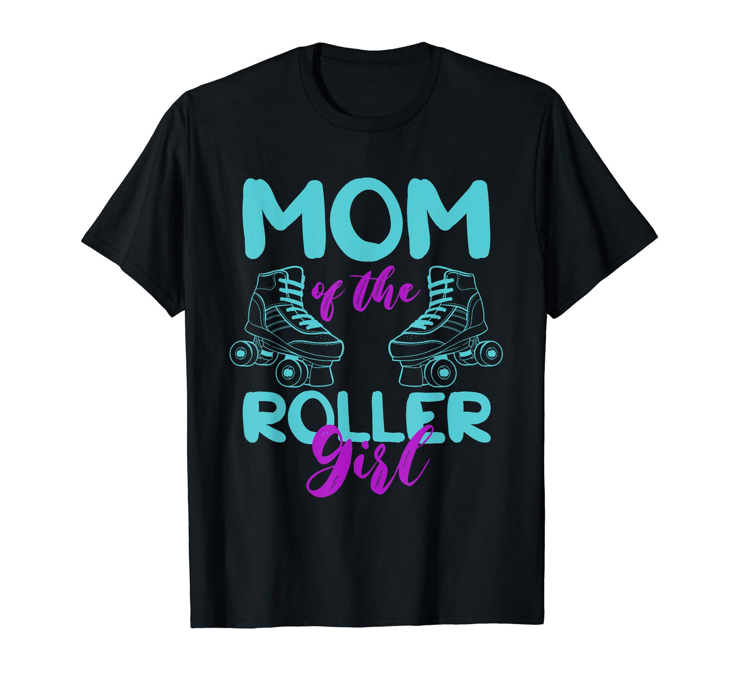 Mom Roller Roller Skates Awesome T-Shirt - Streetwear Style Men Women - T-Shirt, Sweatshirt, Hoodie