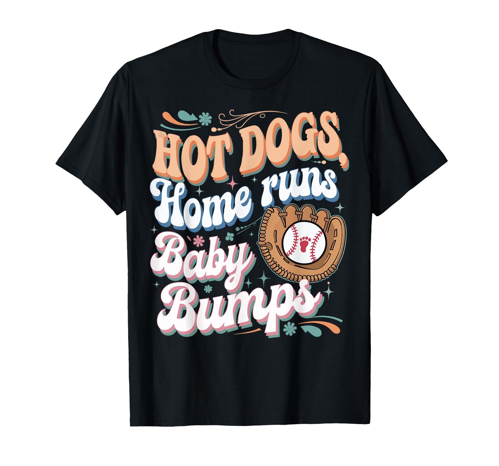 Hot Dogs Home Runs Bumps T-Shirt - Aesthetic Graphic Men Women - T-Shirt, Sweatshirt, Hoodie
