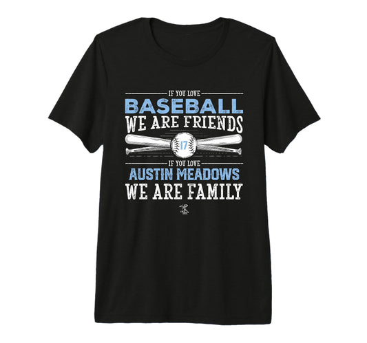 Austin Meadows If You Love T-Shirt - Casual Everyday Wear Men Women - T-Shirt, Sweatshirt, Hoodie