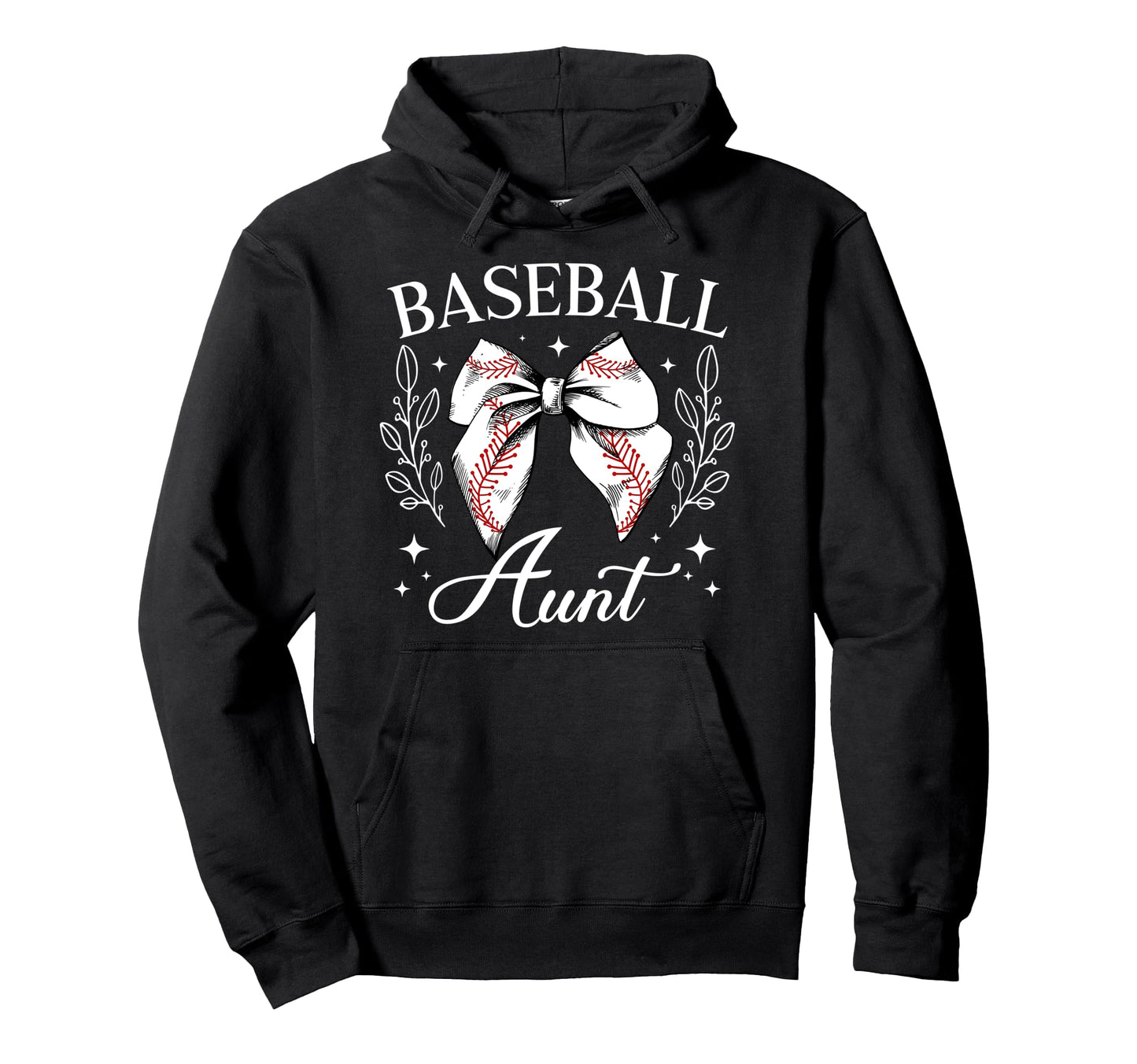 Baseball Aunt Baseball Player Aunt Hoodie - Trendy Graphic for Adults - T-Shirt, Sweatshirt, Hoodie