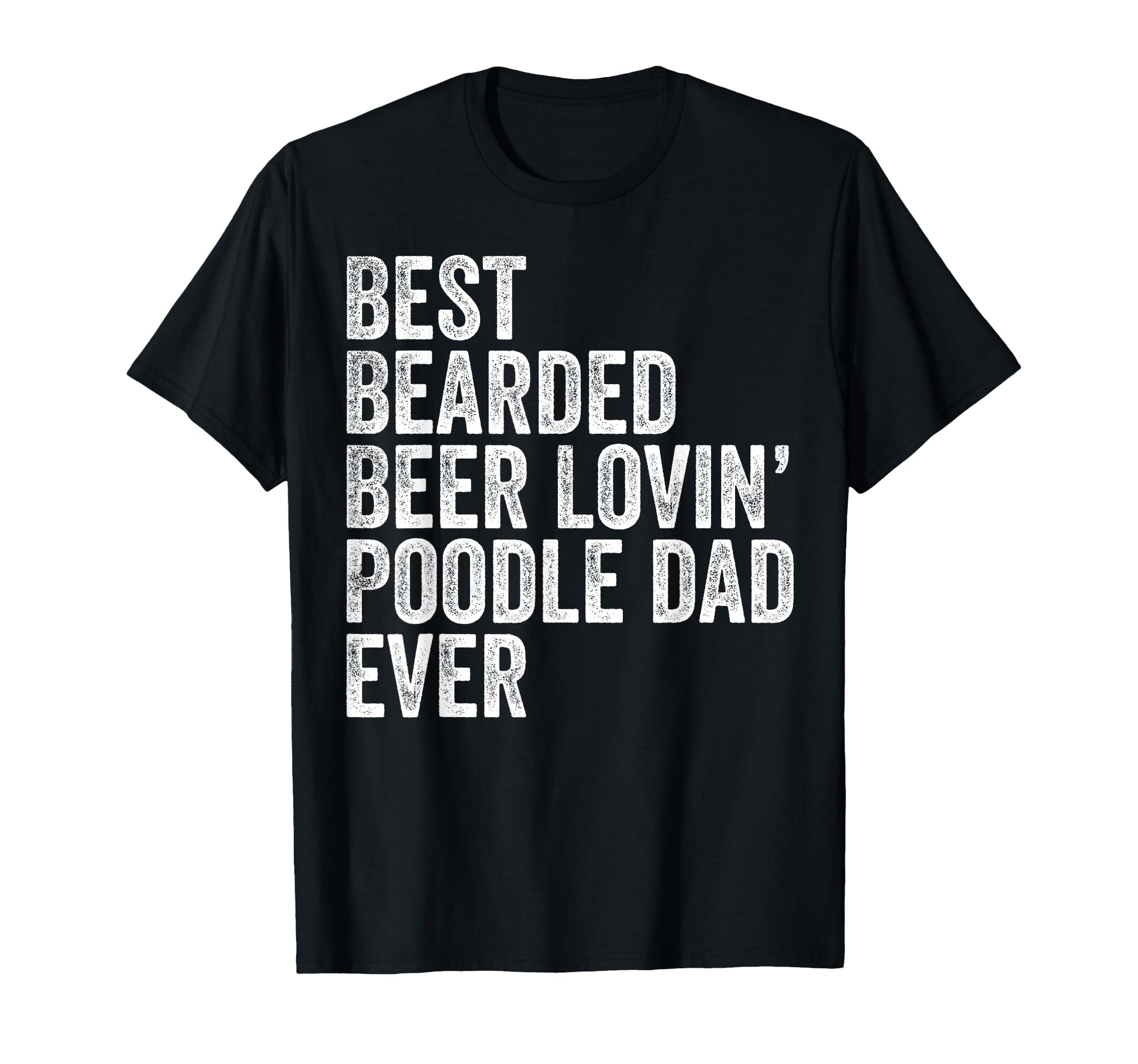 Sponsored Ad Best Bearded Beer Lovin T-Shirt - Novelty Apparel for Adults - T-Shirt, Sweatshirt, Hoodie