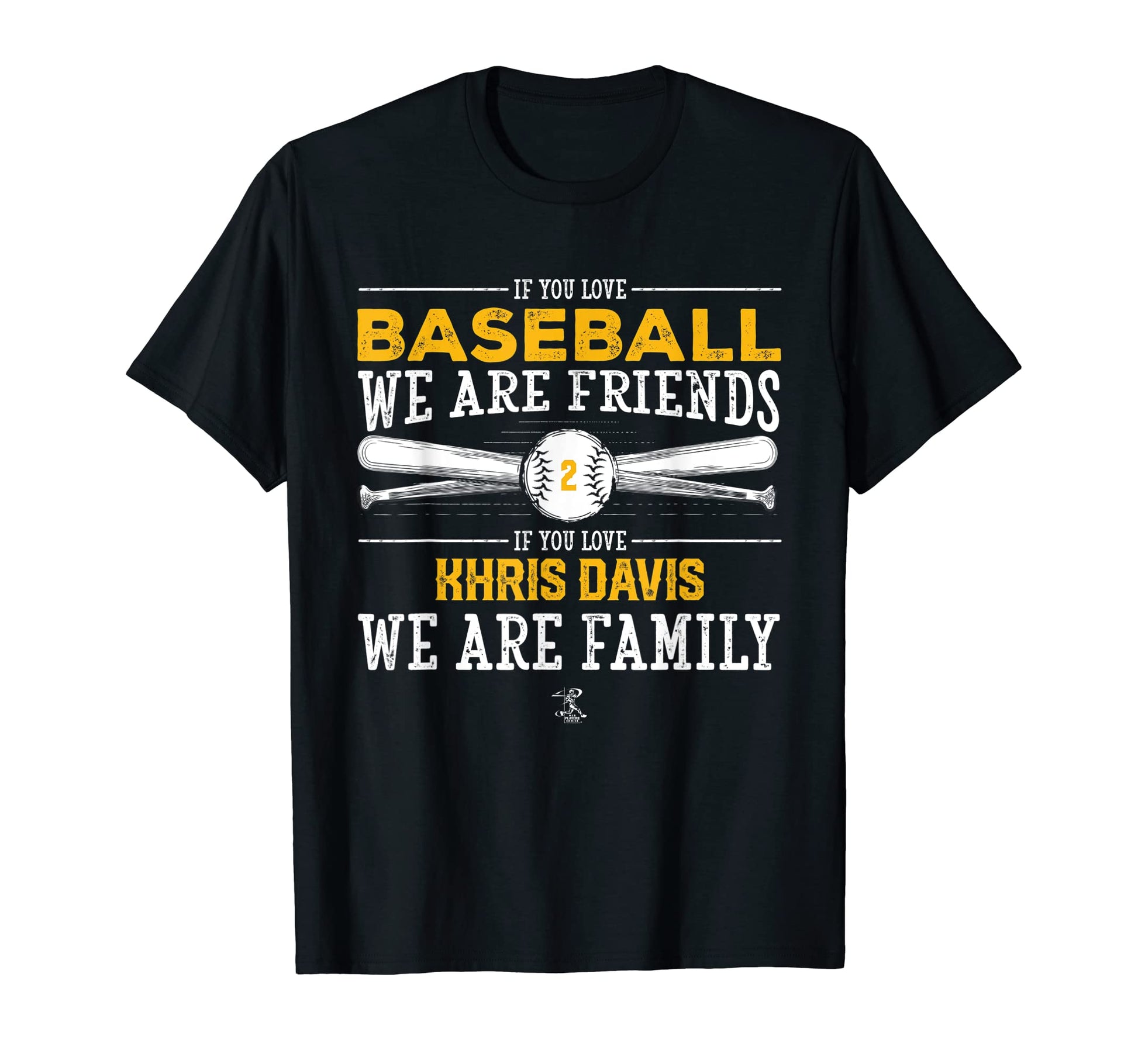 Khris Davis If You Love Baseball T-Shirt - Trendy Graphic Unisex - T-Shirt, Sweatshirt, Hoodie