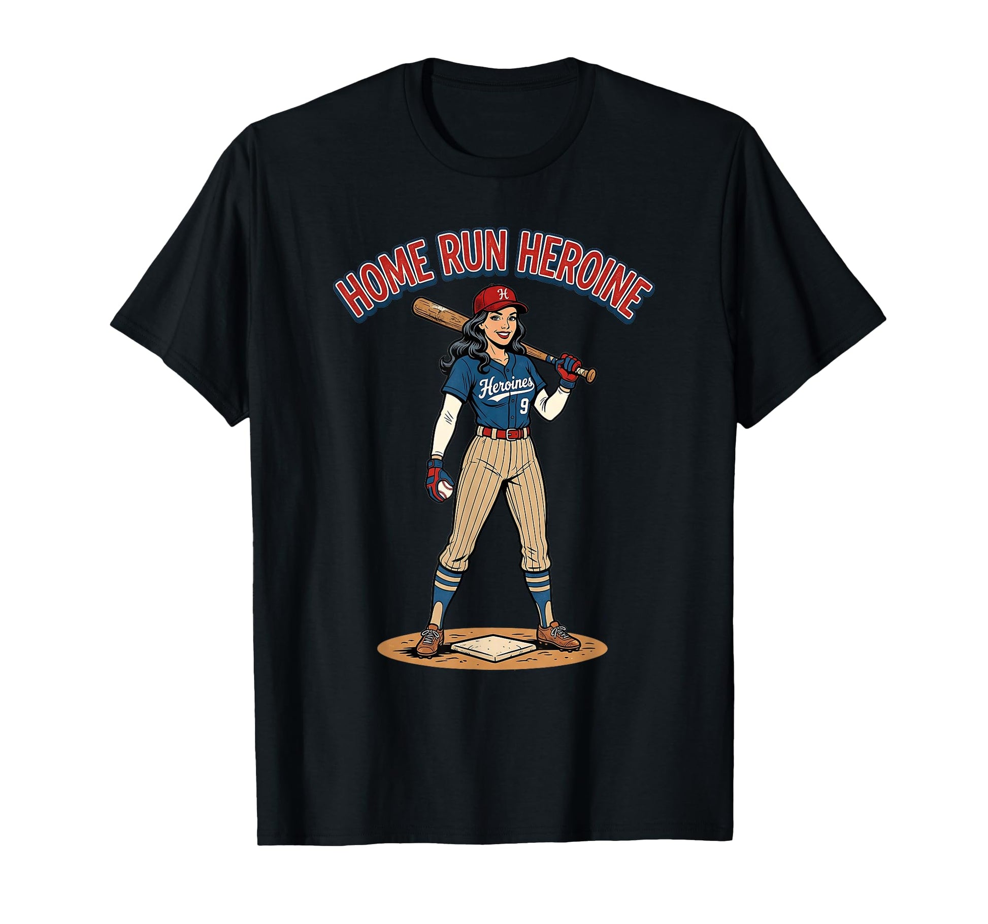Baseball Heroine Home Run T-Shirt - Casual Everyday Wear Men Women - T-Shirt, Sweatshirt, Hoodie