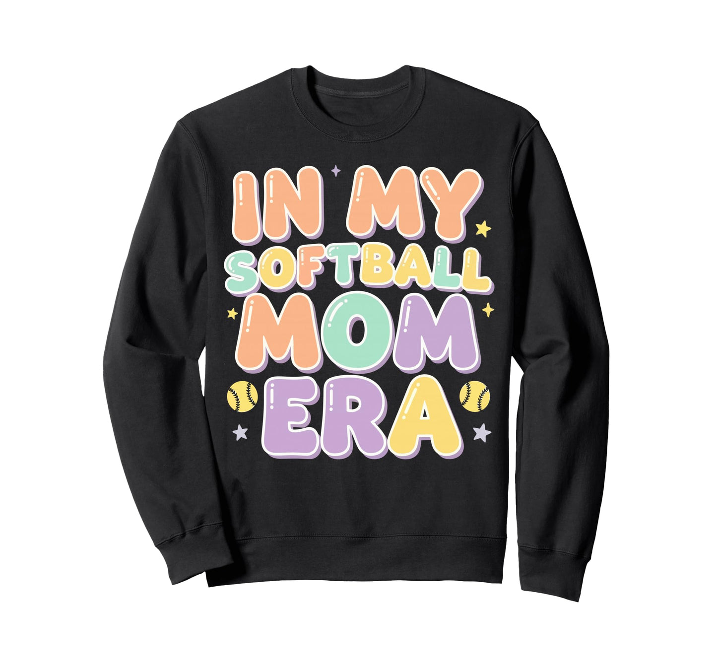 My Softball Mom Era Softball Mama Sweatshirt - Unique Graphic for Adults - T-Shirt, Sweatshirt, Hoodie