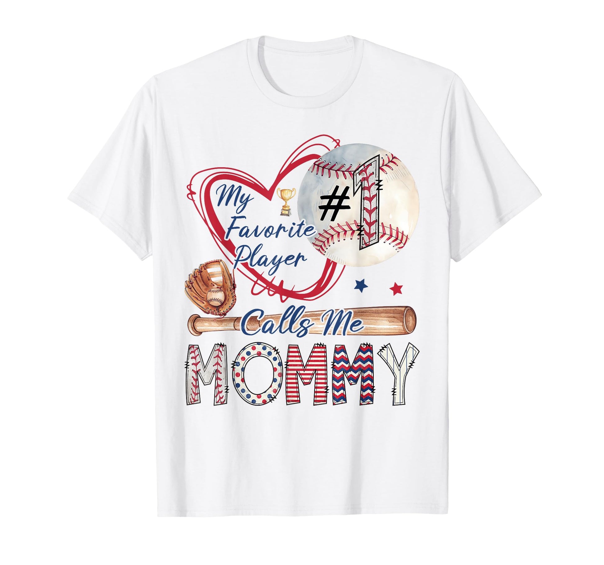 My Favorite Player Calls Me Mommy T-Shirt - Custom Art Print for Adults - T-Shirt, Sweatshirt, Hoodie