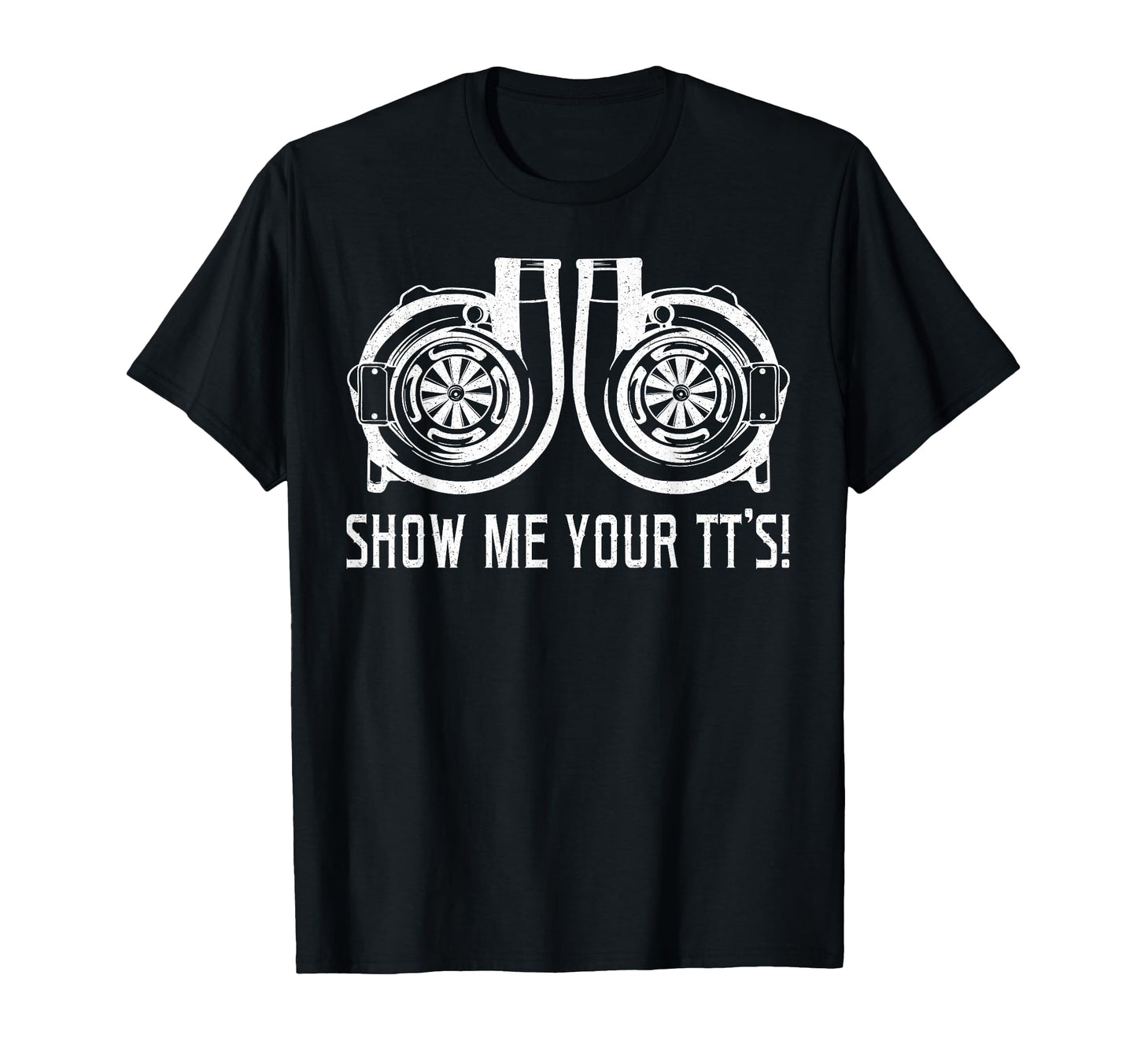 Show Me Your Tts Street Racing Twin T-Shirt - Unique Graphic for Adults - T-Shirt, Sweatshirt, Hoodie