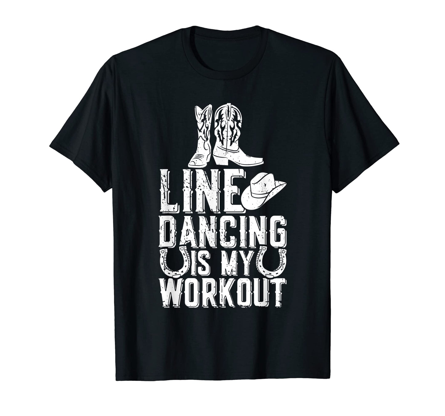 Line Dancing Workout Cowboy Boots Country T-Shirt - Unique Graphic Unisex - T-Shirt, Sweatshirt, Hoodie