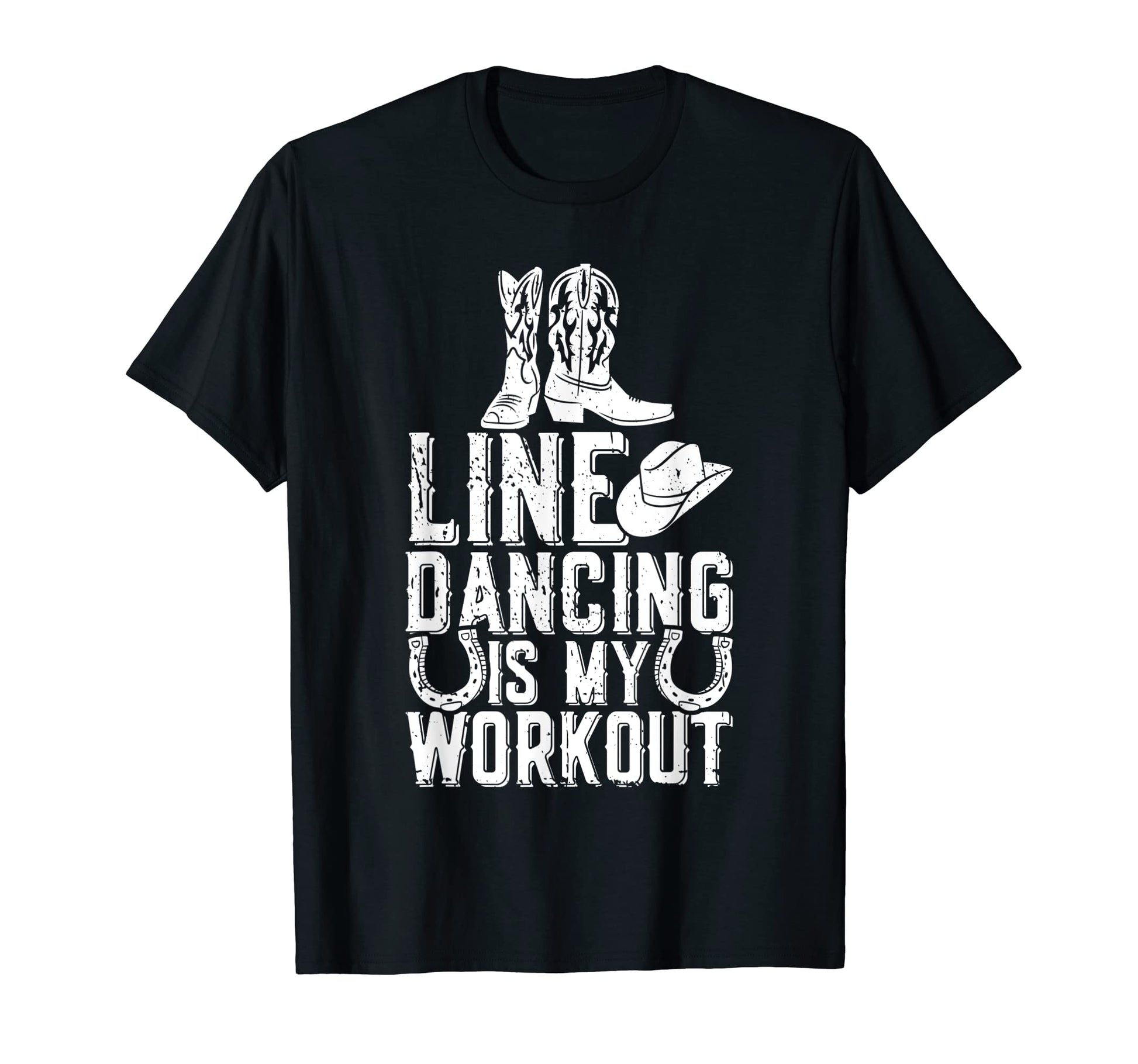 Line Dancing Workout Cowboy Boots Country T-Shirt - Unique Graphic Unisex - T-Shirt, Sweatshirt, Hoodie