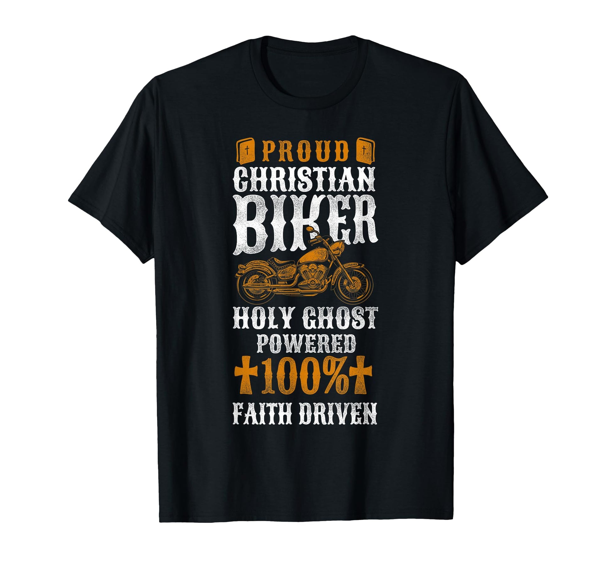 Christian Motorcycle Biker Proud T-Shirt - Streetwear Style for Adults - T-Shirt, Sweatshirt, Hoodie