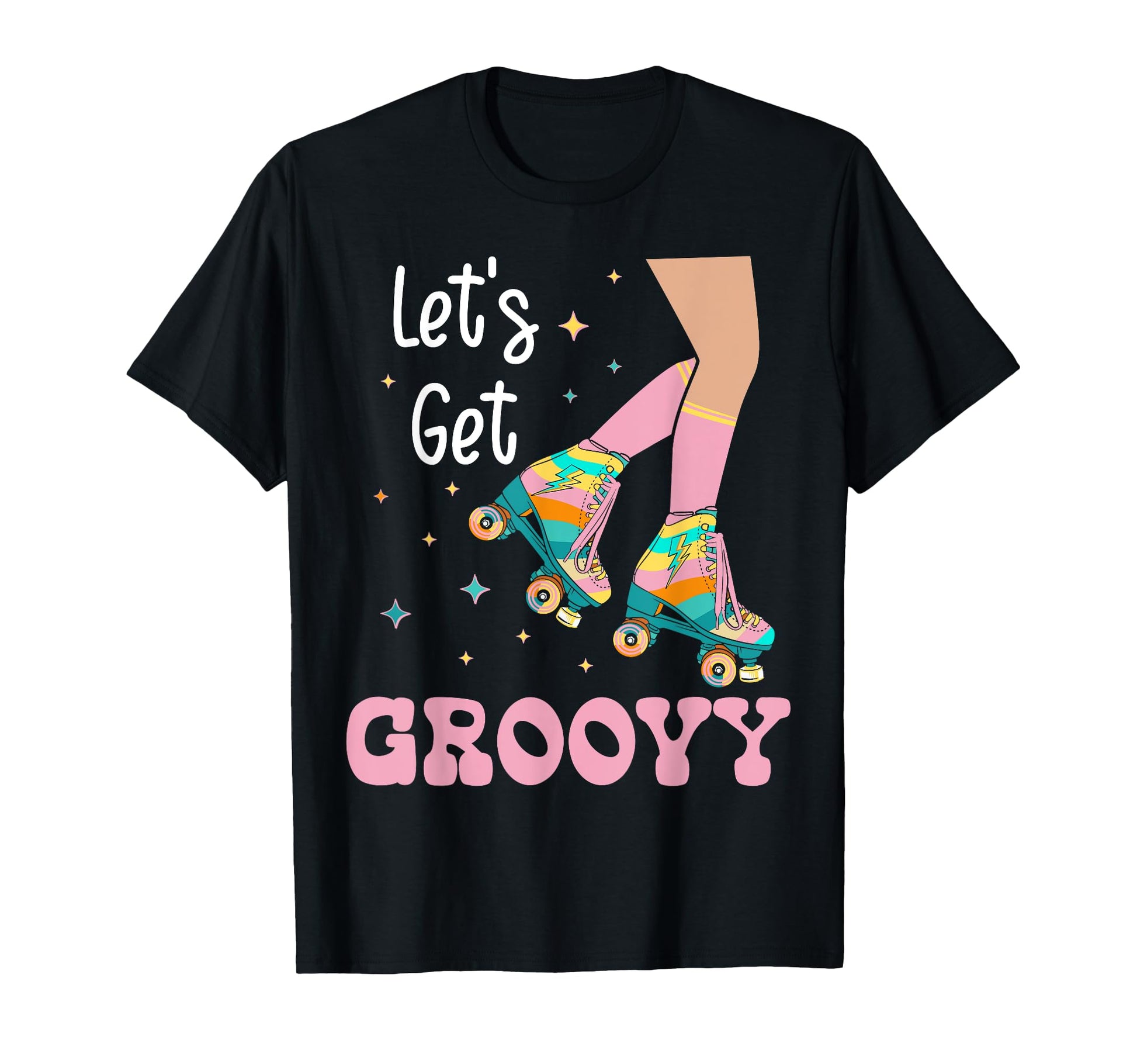 Roller Skating Skate 1970S Lets Get T-Shirt - Streetwear Style for Adults - T-Shirt, Sweatshirt, Hoodie