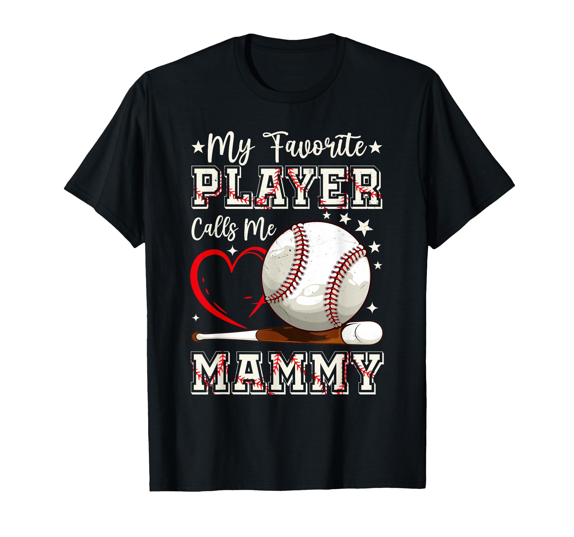 My Favorite Player Calls Me Mammy T-Shirt - Minimalist Print Men Women - T-Shirt, Sweatshirt, Hoodie