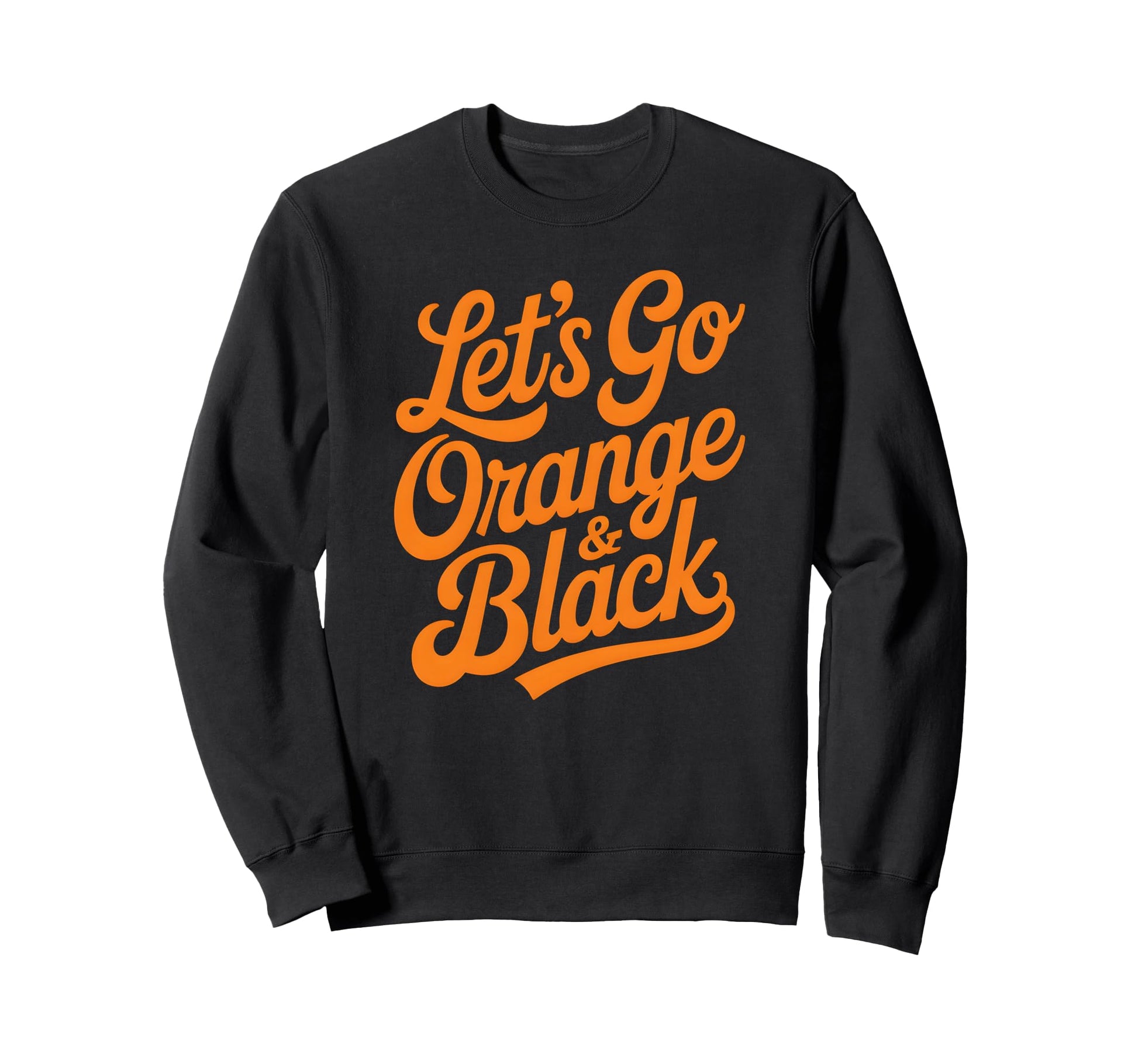 Lets Go Orange Black Spirit Week Sweatshirt - Graphic Print for Adults - T-Shirt, Sweatshirt, Hoodie