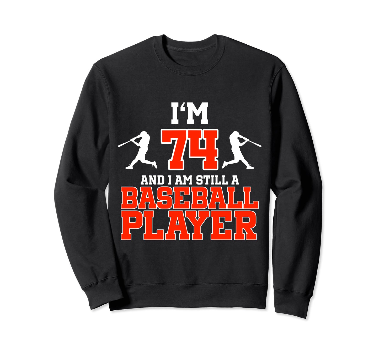 74Th Birthday Baseball 74 Years Sweatshirt - Minimalist Print Men Women - T-Shirt, Sweatshirt, Hoodie