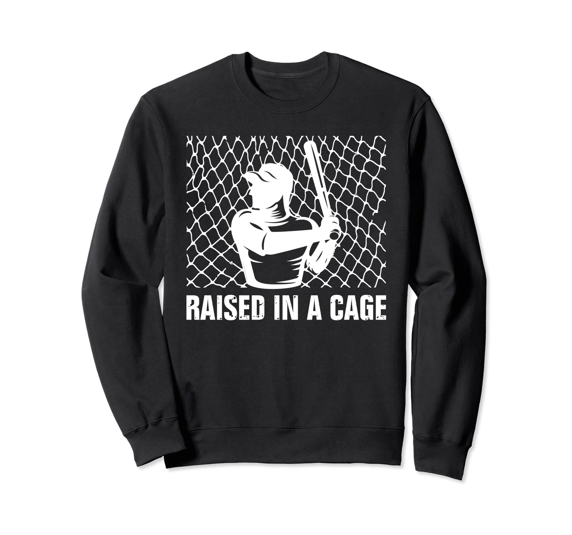 Funny Baseball Batter Raised Cage Sweatshirt - Unique Graphic for Adults - T-Shirt, Sweatshirt, Hoodie