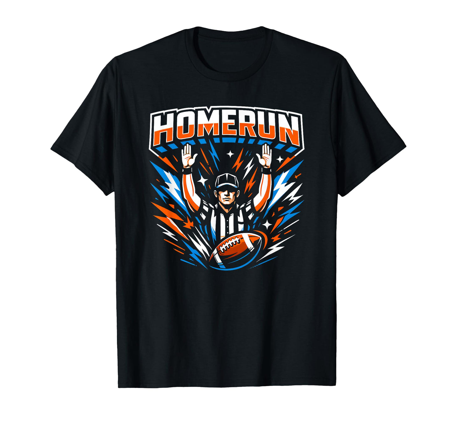 Funny Football Referee Touchdown T-Shirt - Streetwear Style Men Women - T-Shirt, Sweatshirt, Hoodie