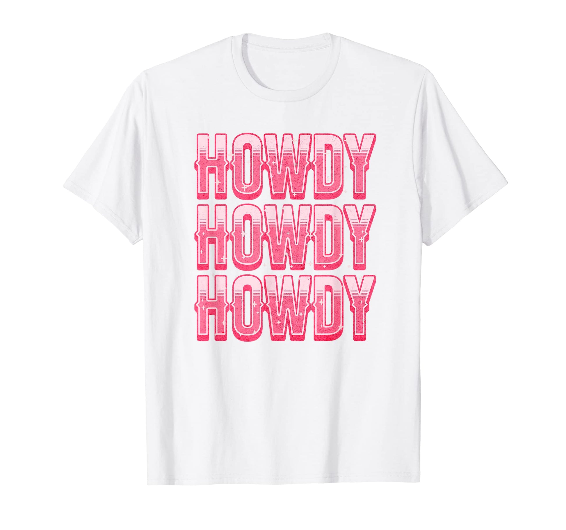 Howdy Howdy Howdy Text Effect Western T-Shirt - Unique Graphic Unisex - T-Shirt, Sweatshirt, Hoodie