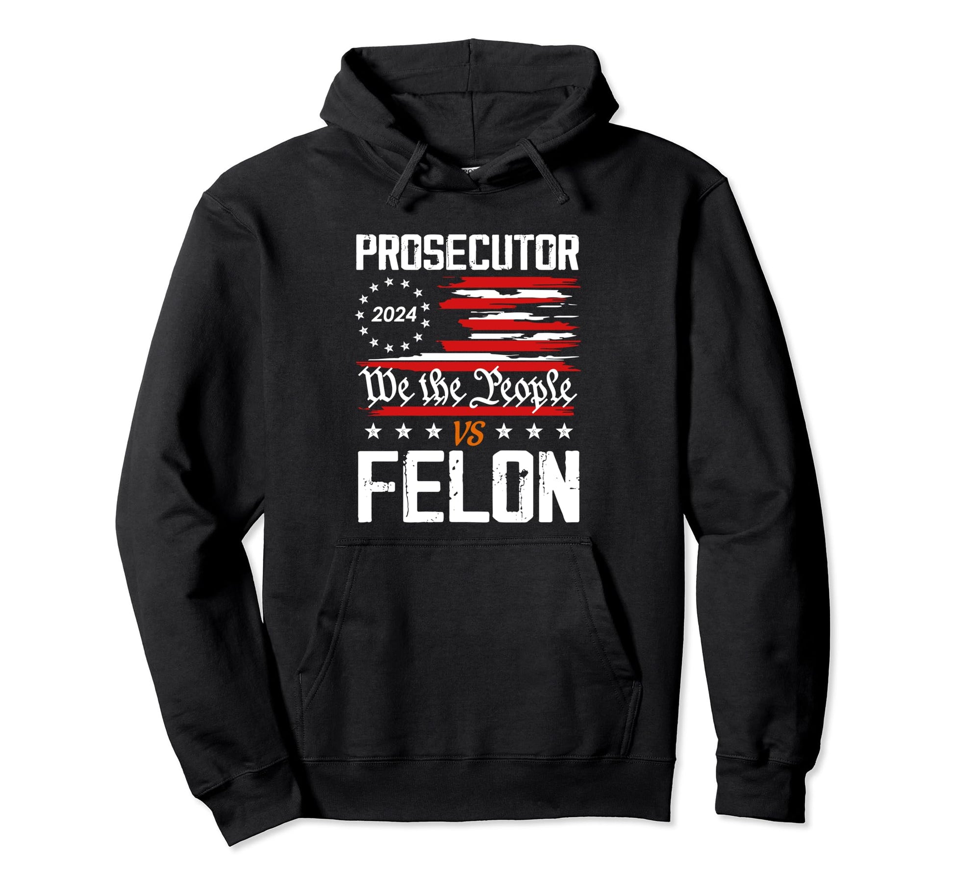 Prosecutor Vs Felon 2024 Stripe Voting Hoodie - Graphic Print Men Women - T-Shirt, Sweatshirt, Hoodie