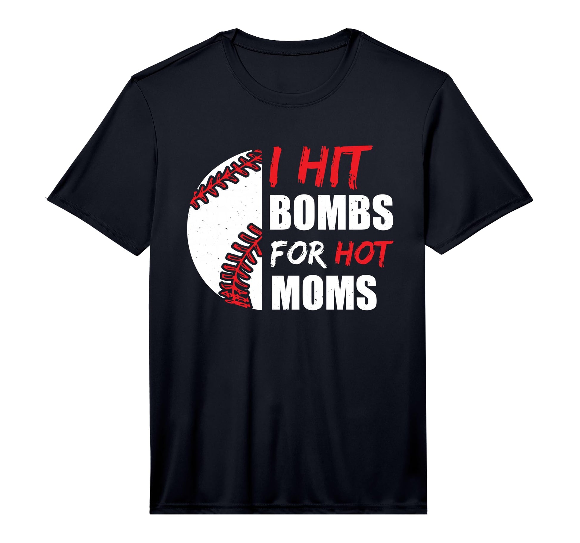 Mens I Hit Bombs Hot Moms Baseball T-Shirt - Novelty Apparel Men Women - T-Shirt, Sweatshirt, Hoodie