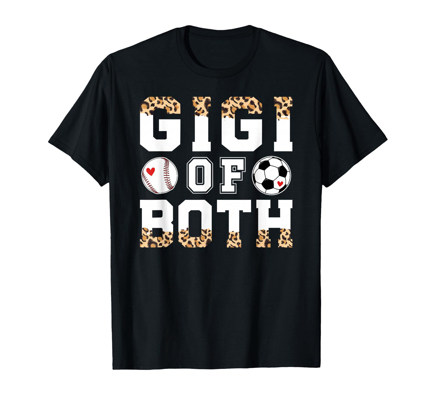 Gigi Both Leopard Baseball Soccer Gigi T-Shirt - Aesthetic Graphic Unisex - T-Shirt, Sweatshirt, Hoodie