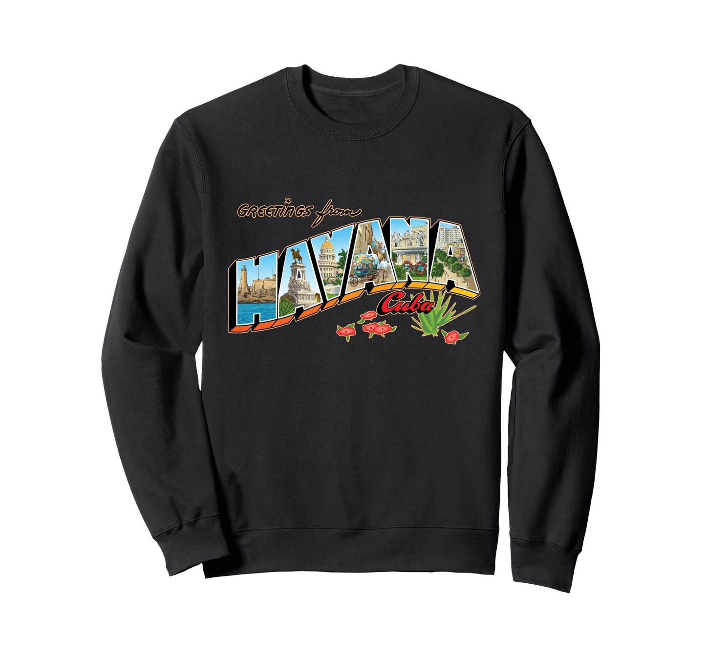 Greetings From Havana Cuba Postcard Sweatshirt - Trendy Graphic Unisex - T-Shirt, Sweatshirt, Hoodie