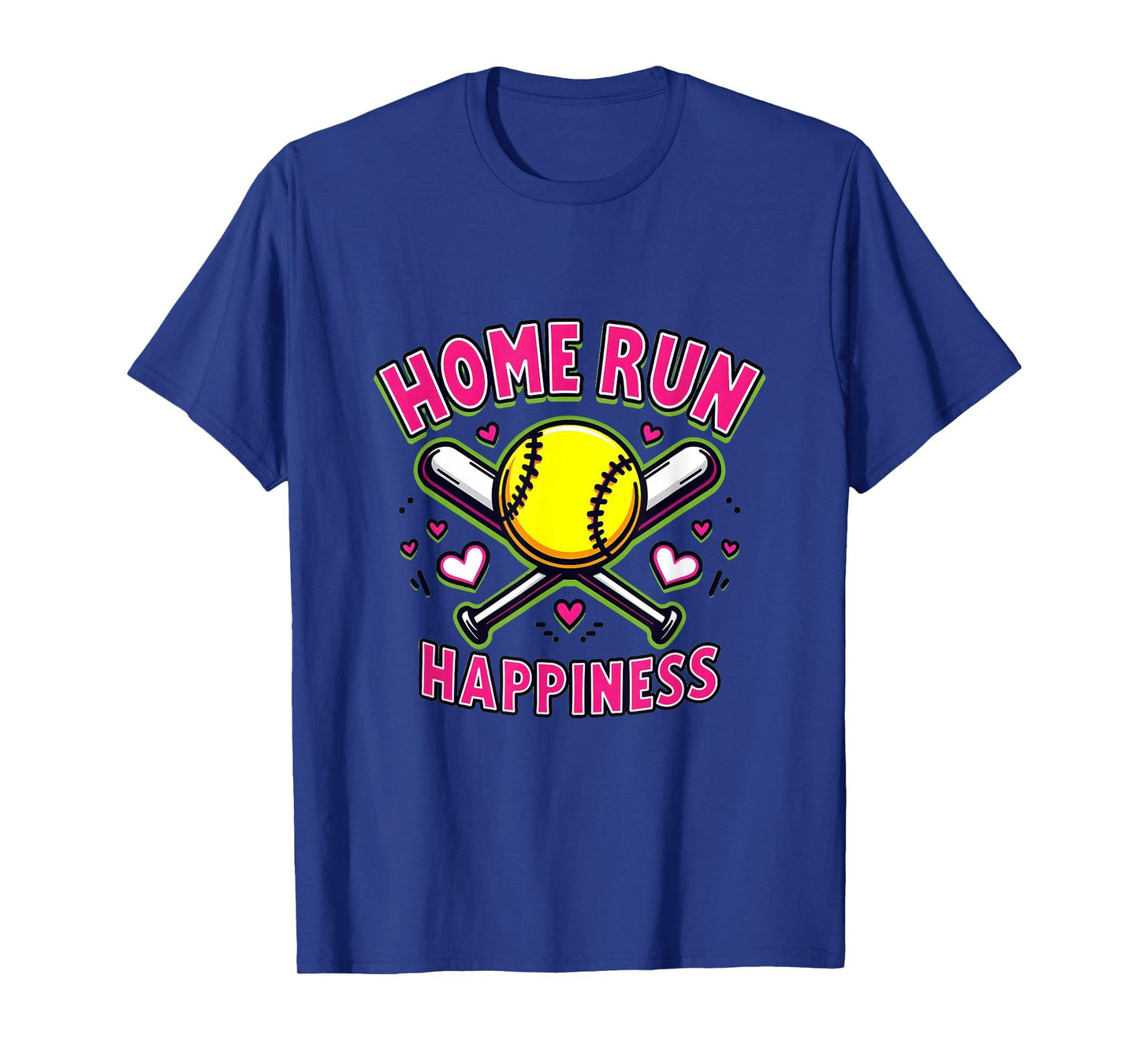 Home Run Happiness Softball Mom T-Shirt - Novelty Apparel Men Women - T-Shirt, Sweatshirt, Hoodie