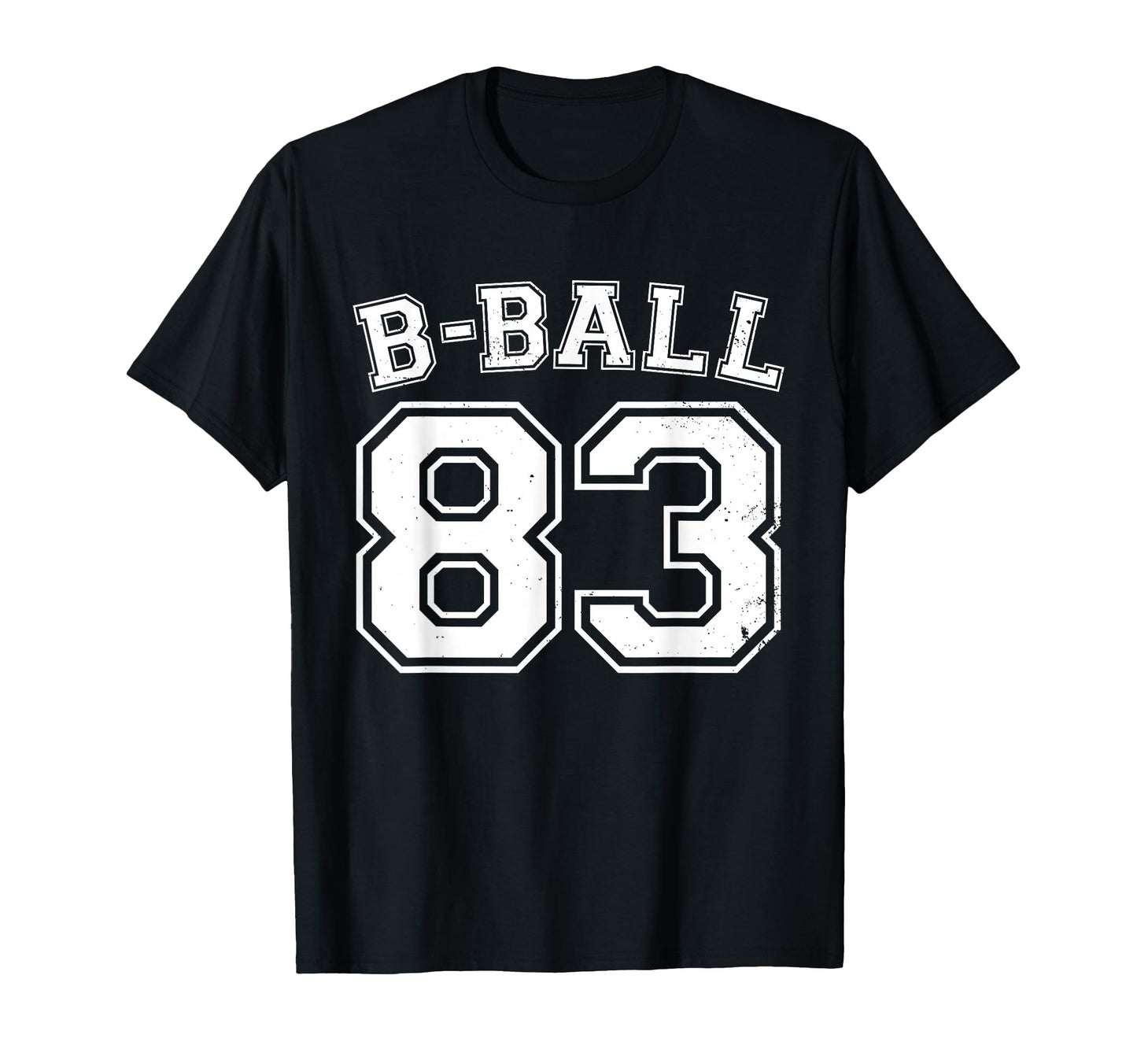 B Ball 83 Basketball Player Number T-Shirt - Unique Graphic Men Women - T-Shirt, Sweatshirt, Hoodie