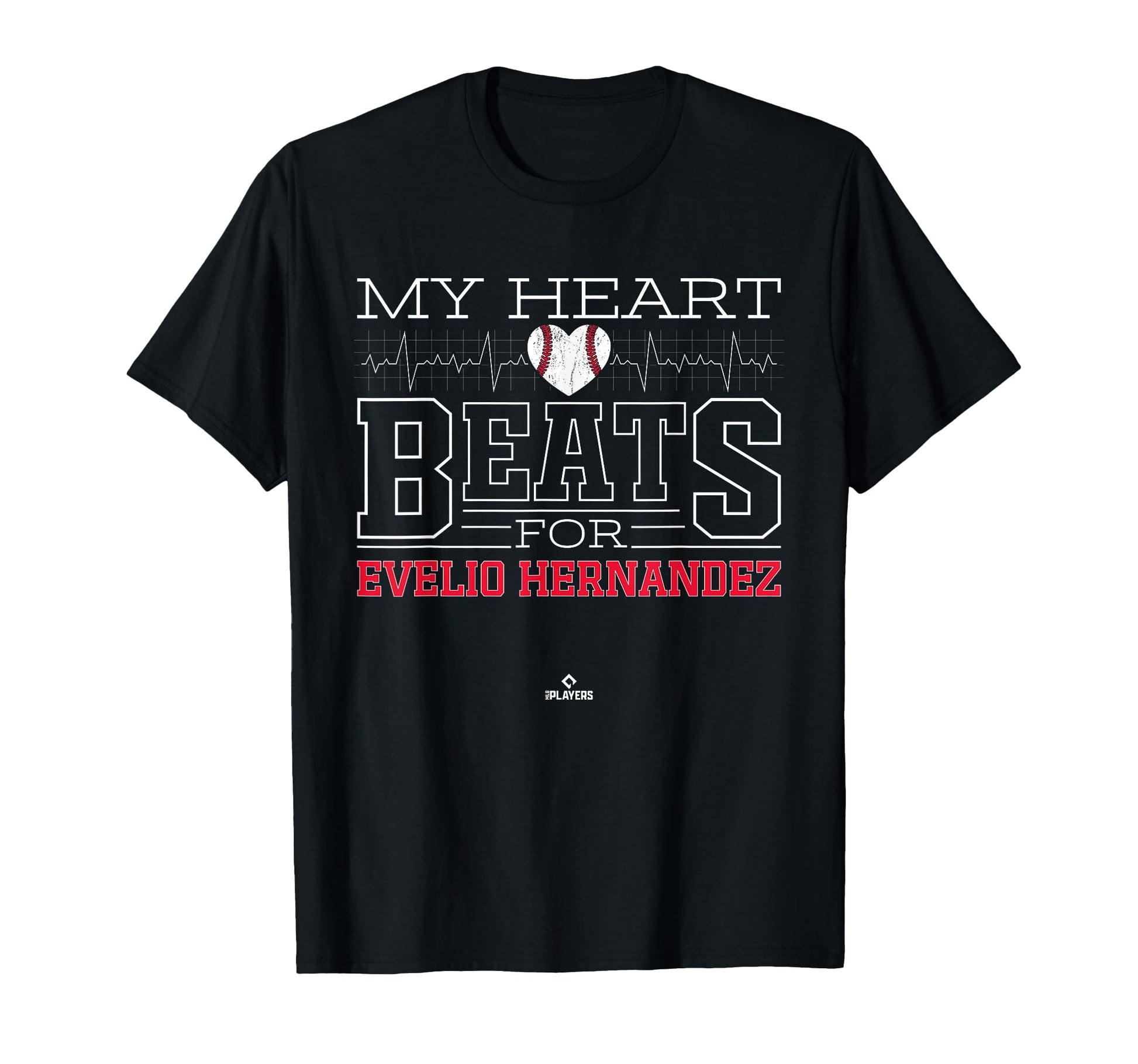 My Heart Beats Evelio Hernandez Prospect T-Shirt - Graphic Print Men Women - T-Shirt, Sweatshirt, Hoodie