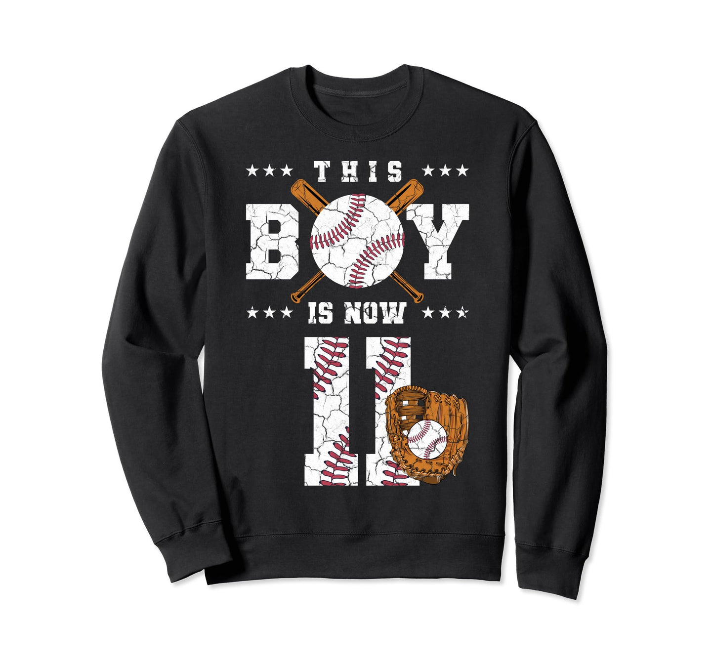 This Is Now 11Th Birthday Baseball Sweatshirt - Fun Novelty Design Unisex - T-Shirt, Sweatshirt, Hoodie