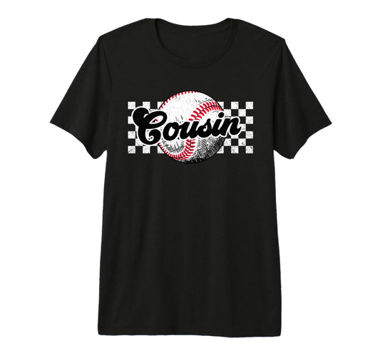 Baseball Cousin T Ball Cousin T-Shirt - Streetwear Style for Adults - T-Shirt, Sweatshirt, Hoodie
