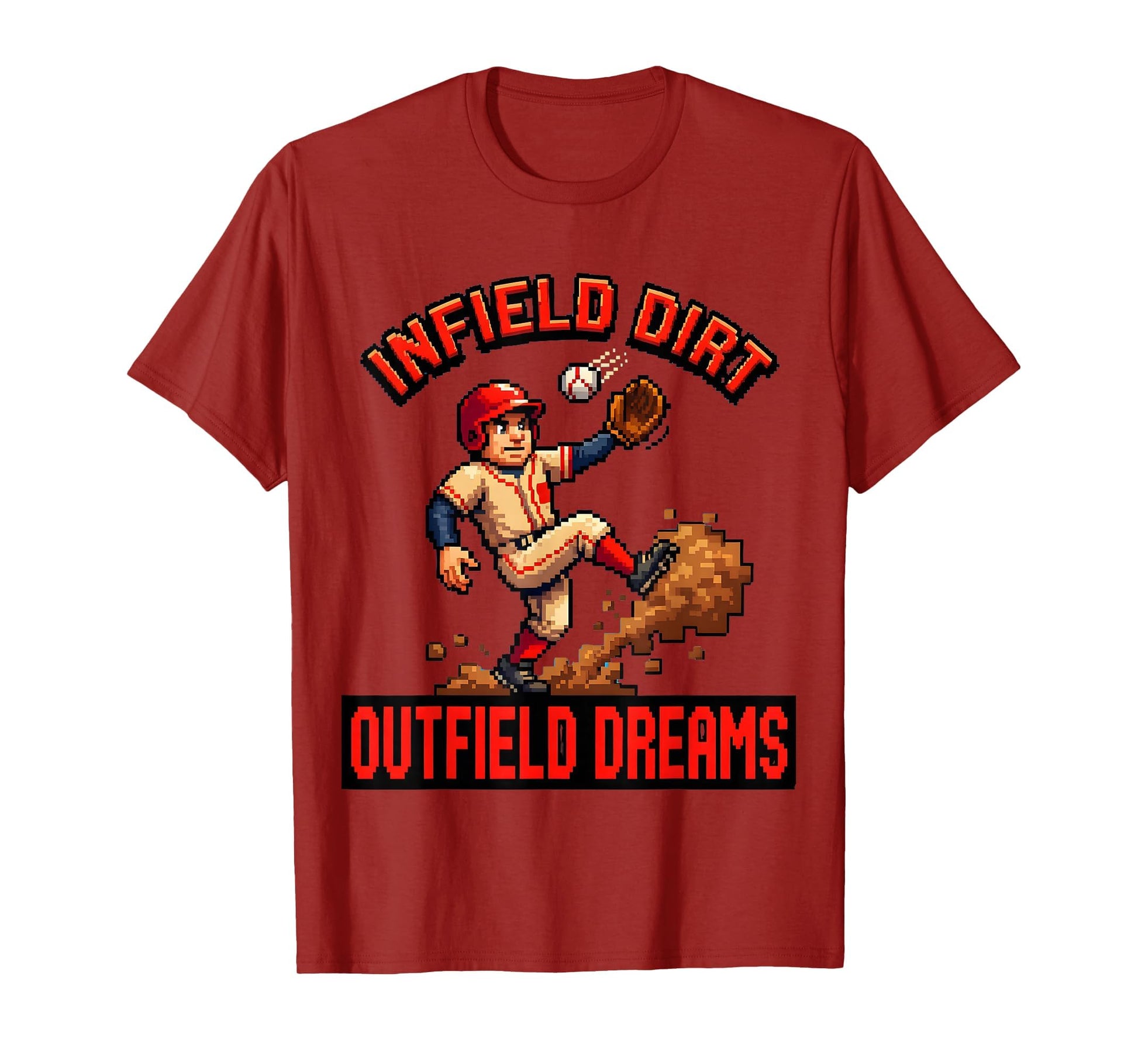 Infield Dirt Outfield Dreams Funny T-Shirt - Trendy Graphic for Adults - T-Shirt, Sweatshirt, Hoodie