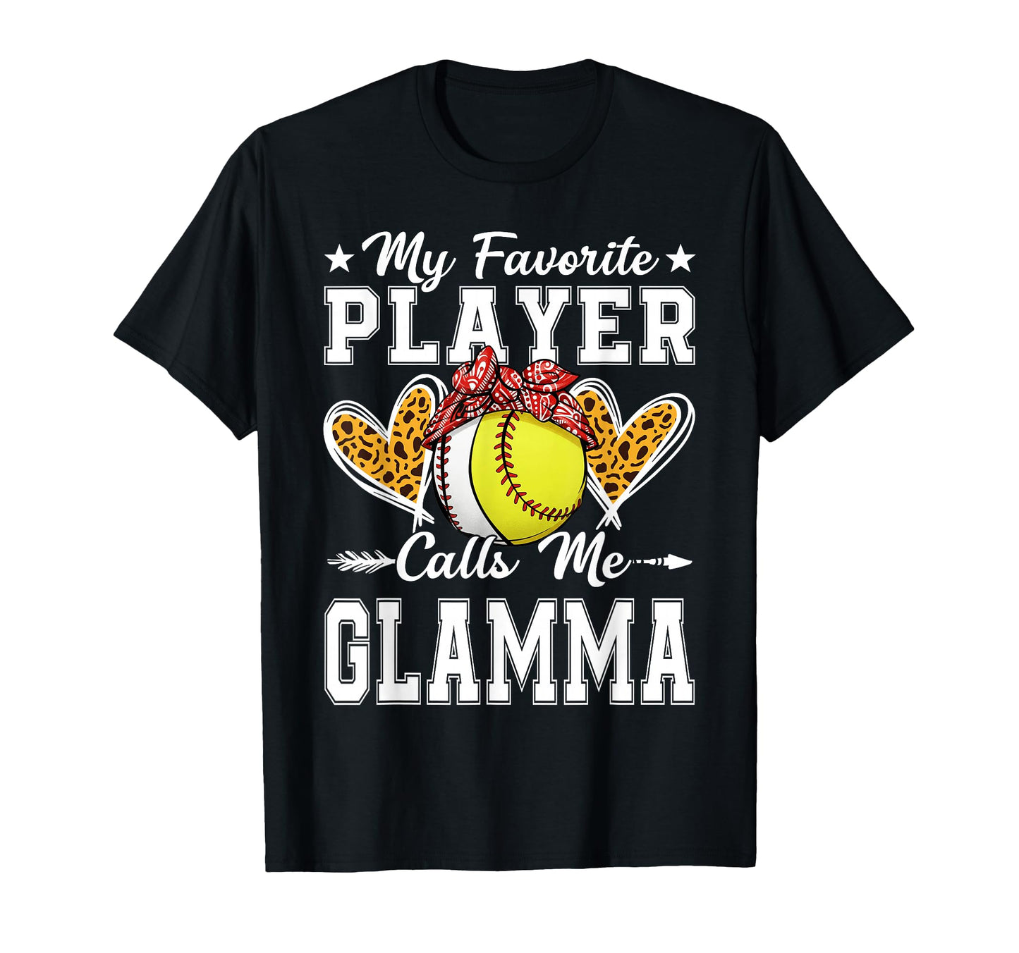 My Favorite Player Calls Me Glamma T-Shirt - Casual Everyday Wear Unisex - T-Shirt, Sweatshirt, Hoodie