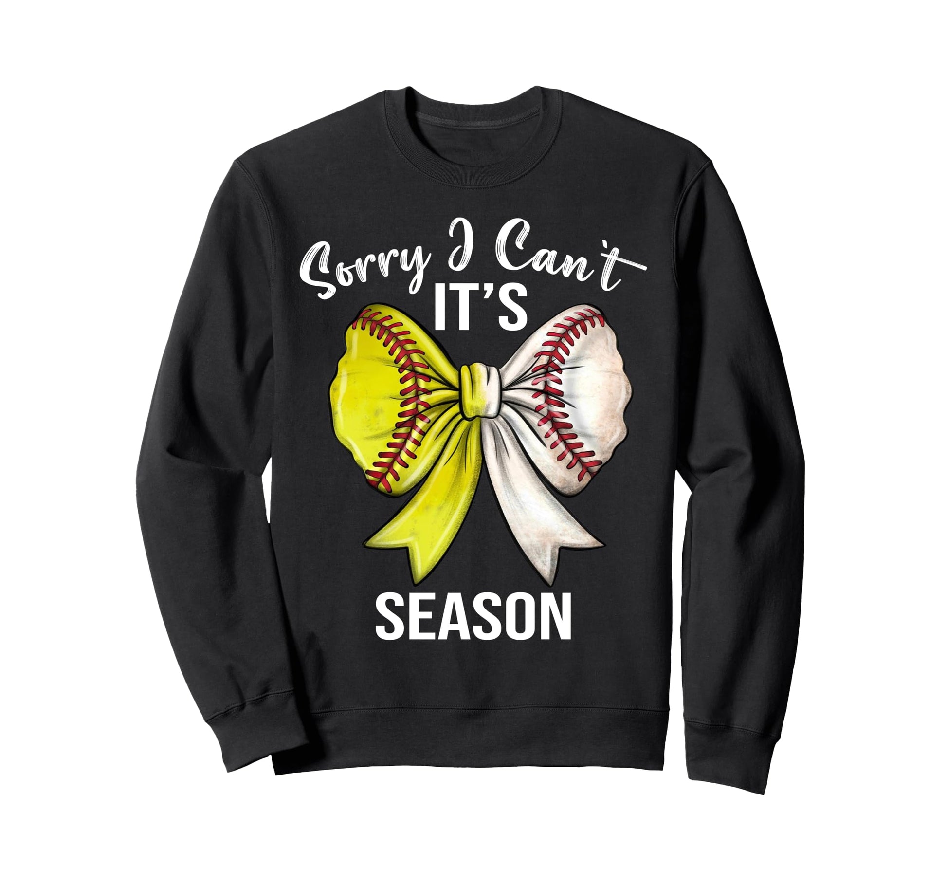 Sorry I Cant Its Baseball Softball Sweatshirt - Minimalist Print Unisex - T-Shirt, Sweatshirt, Hoodie