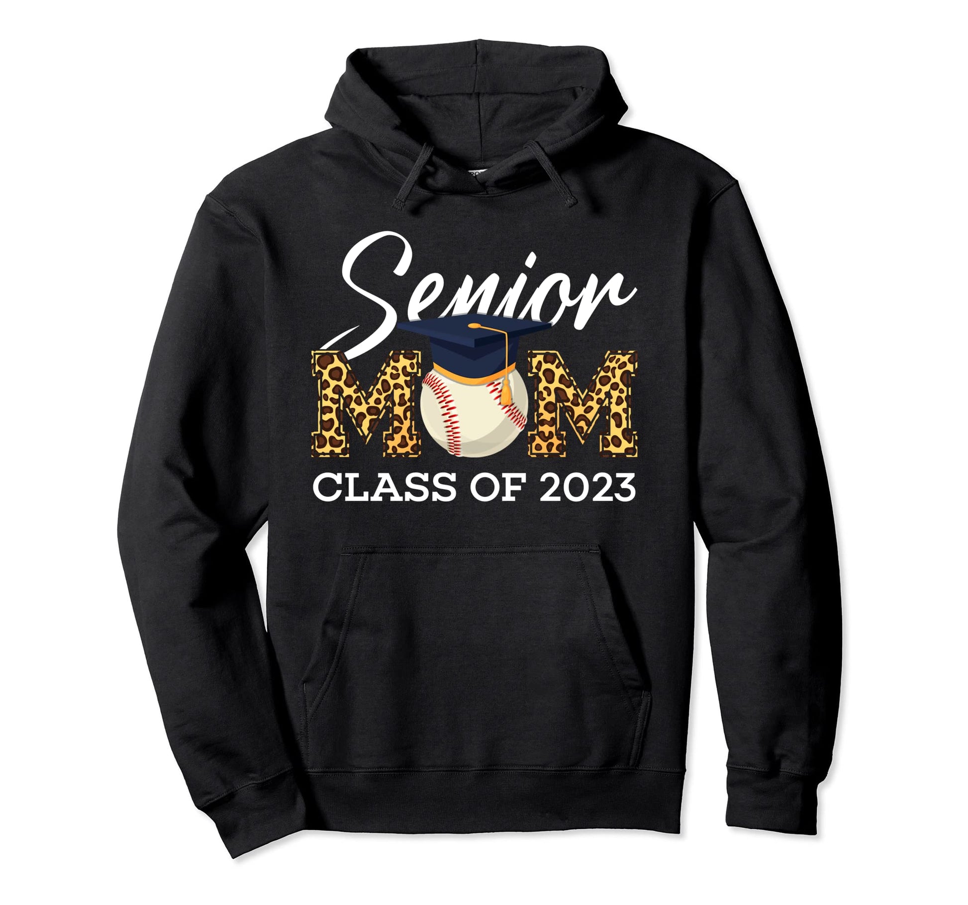 Senior Baseball Mom Class 2023 Leopard Hoodie - Trendy Graphic Unisex - T-Shirt, Sweatshirt, Hoodie