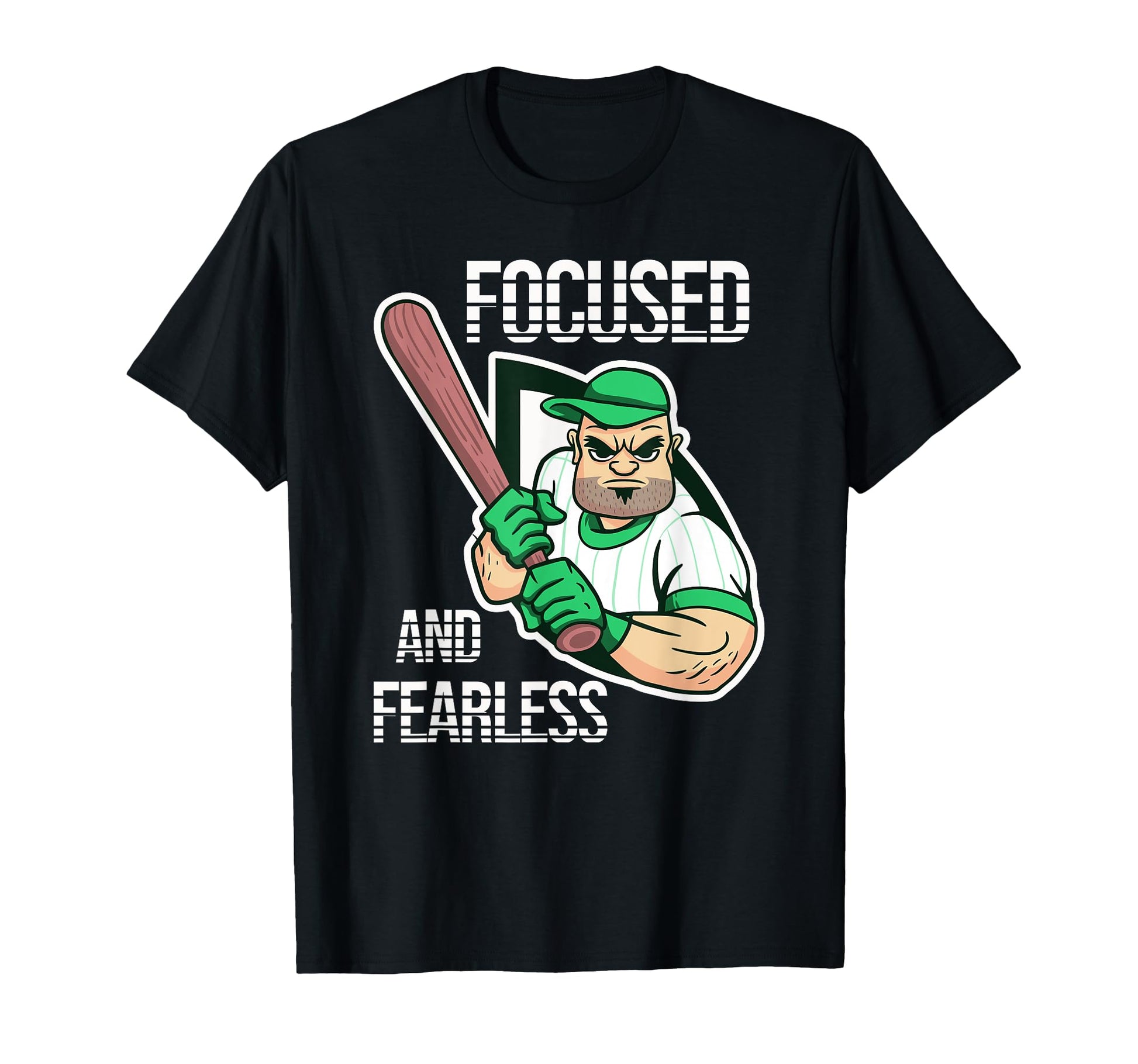 Focused And Fearless Baseball Player T-Shirt - Casual Everyday Wear Unisex - T-Shirt, Sweatshirt, Hoodie