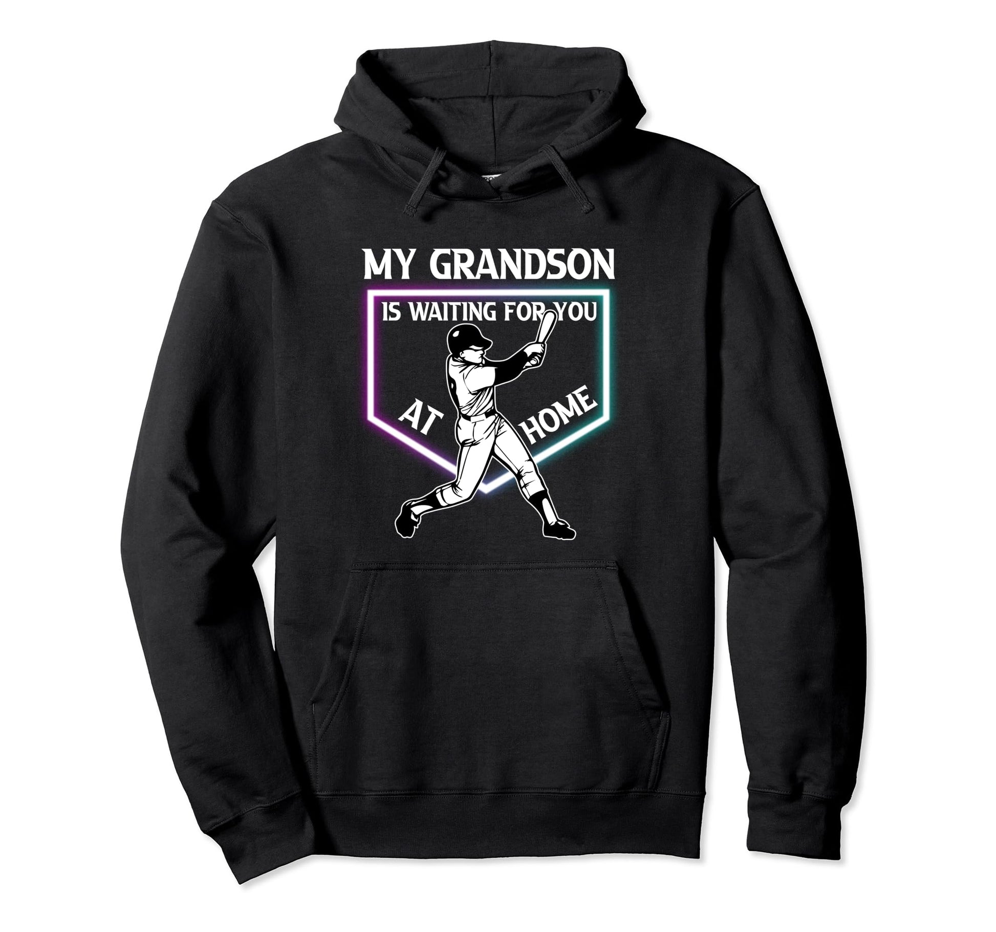 My Grandson Is Waiting You Home Baseball Hoodie - Graphic Print Unisex - T-Shirt, Sweatshirt, Hoodie