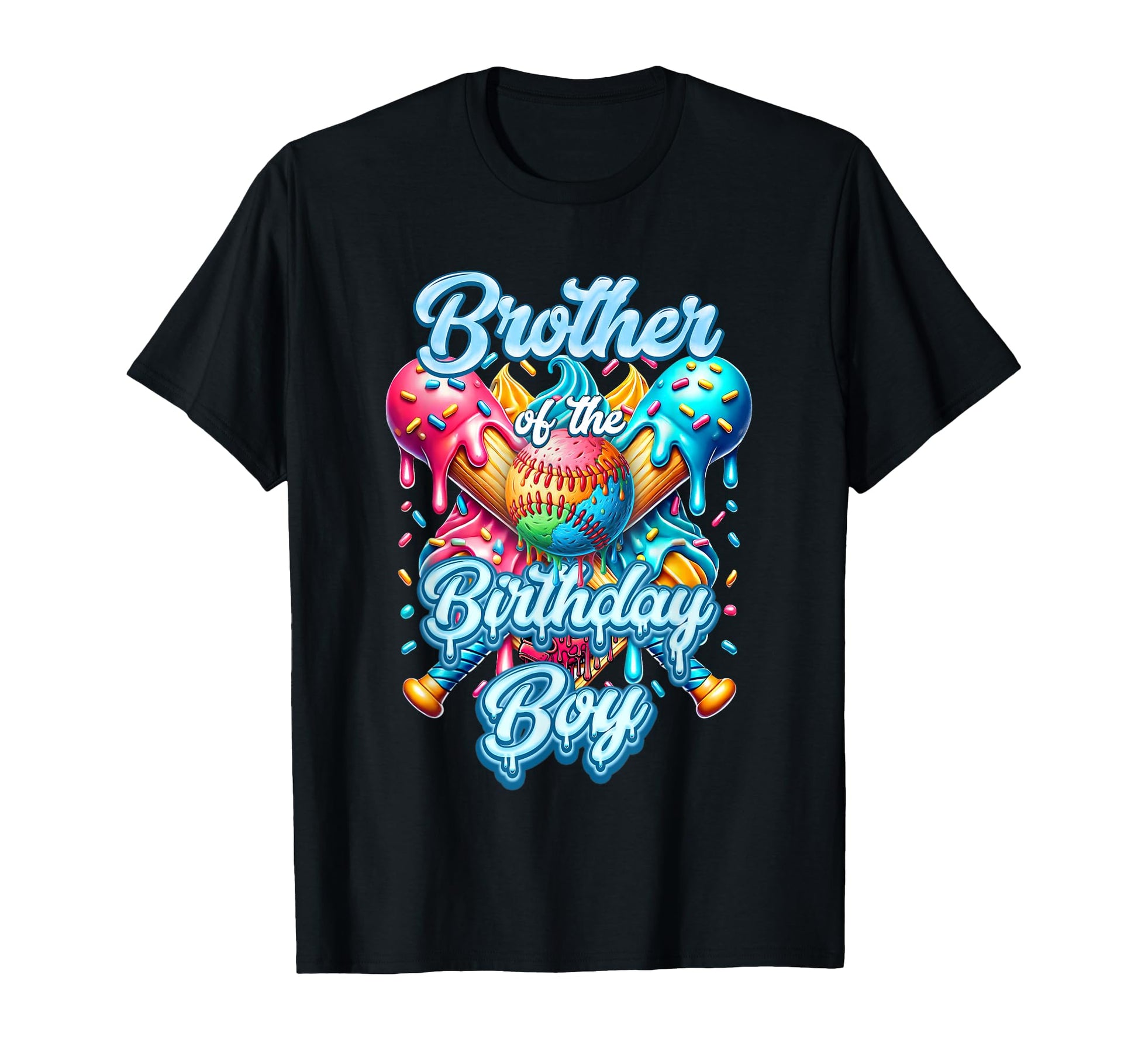 Baseball Drip Ice Cream Brother Birthday T-Shirt - Custom Art Print Unisex - T-Shirt, Sweatshirt, Hoodie