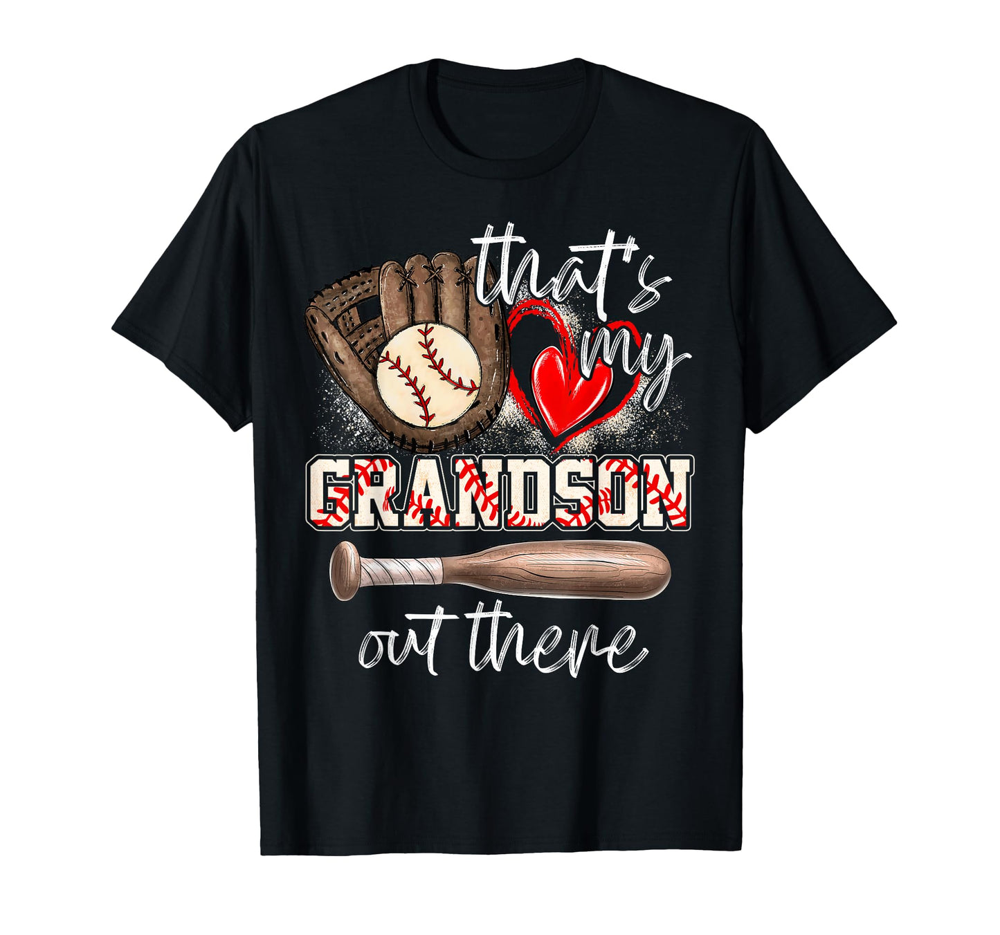 Thats My Grandson Out There Baseball T-Shirt - Unique Graphic Unisex - T-Shirt, Sweatshirt, Hoodie