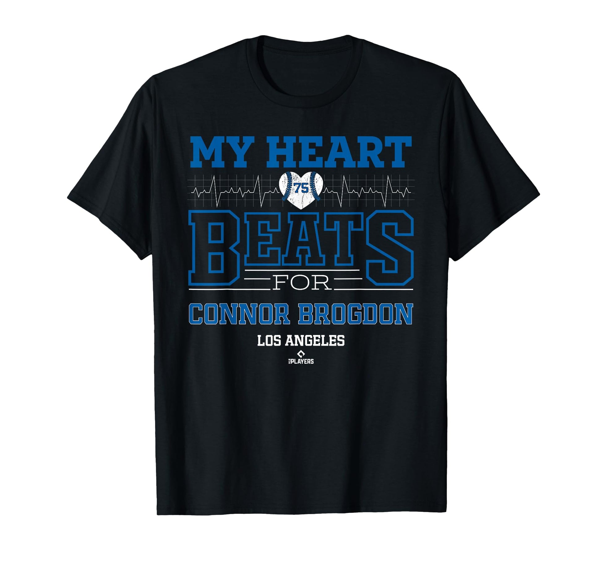 My Heart Beats Connor Brogdon Los T-Shirt - Casual Everyday Wear Men Women - T-Shirt, Sweatshirt, Hoodie